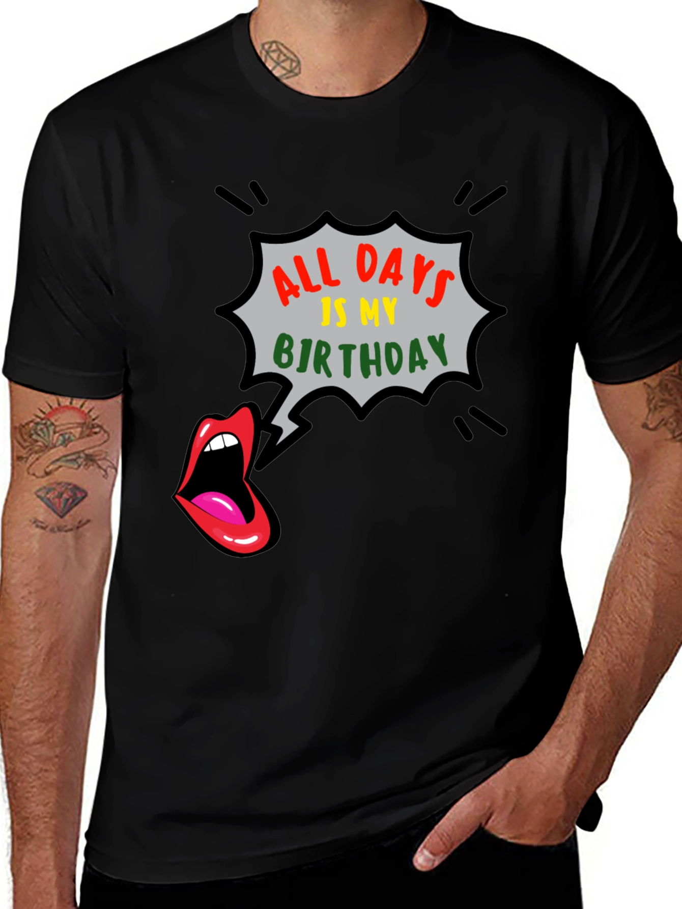 Variant 15 of All Days is My Birthday Graphic Tee