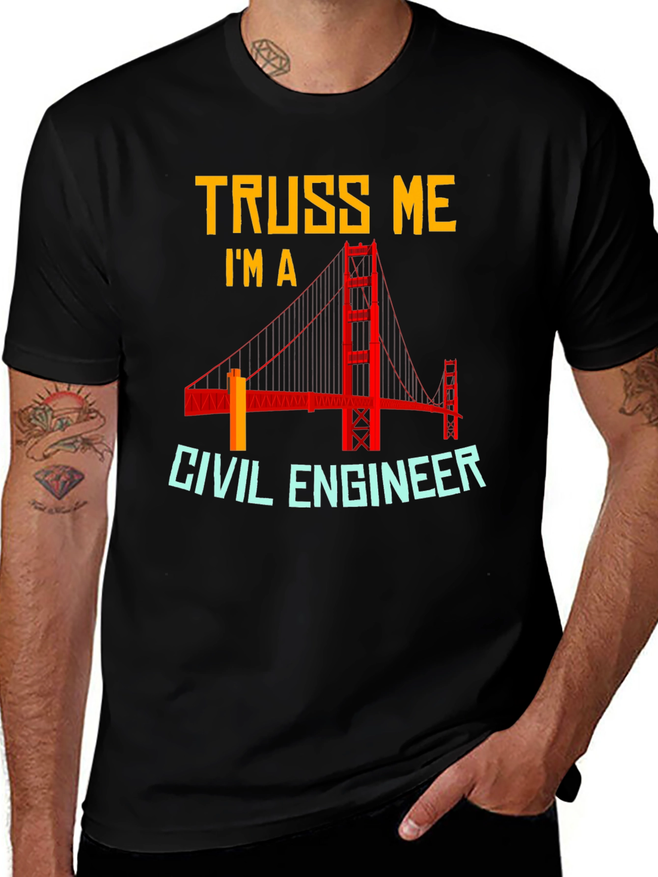 Variant 12 of Truss Me I'm a Civil Engineer T-Shirt