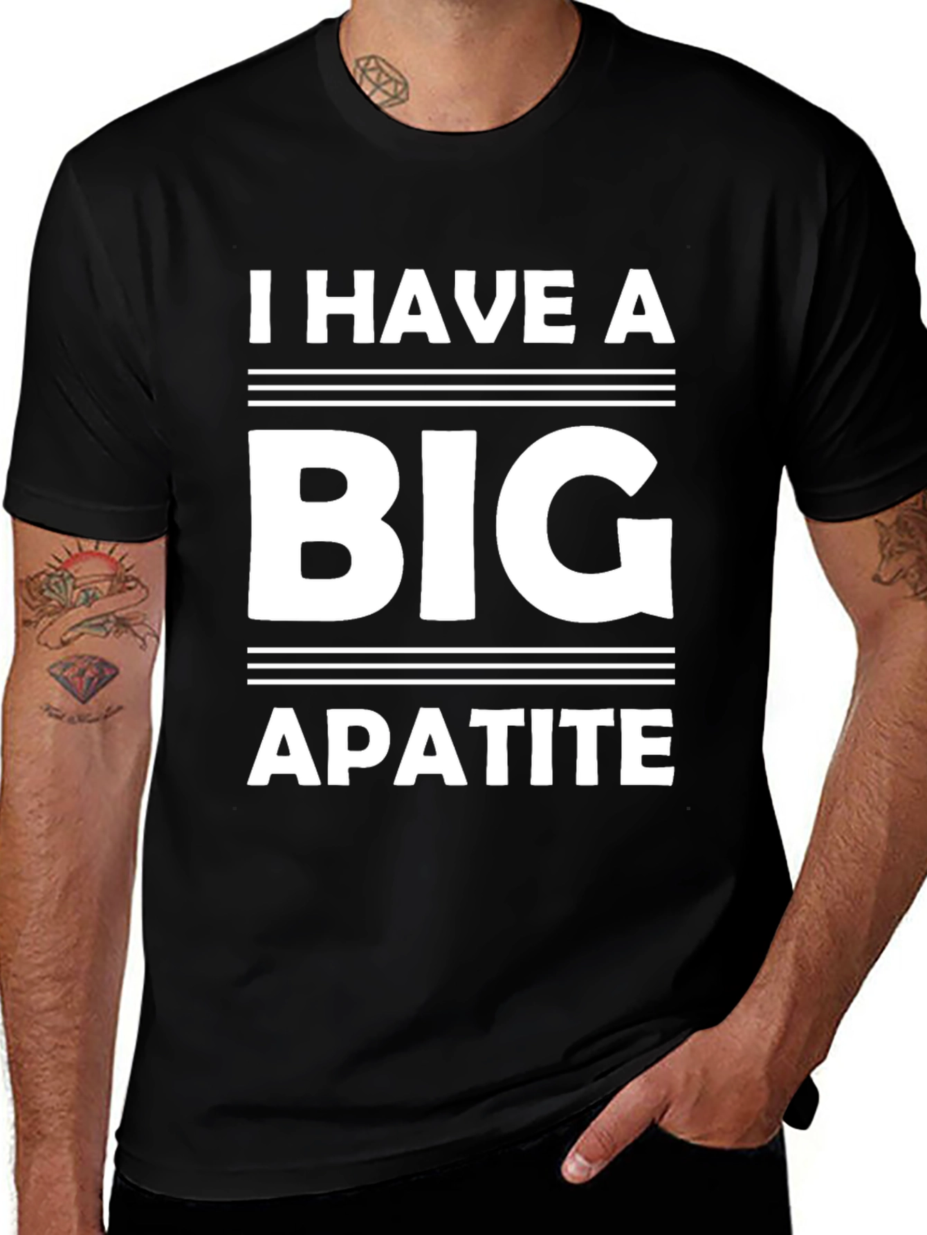 Variant 3 of I Have a Big Apatite Funny T-Shirt