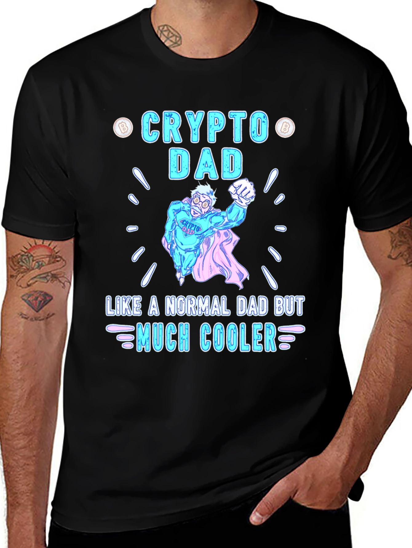 Crypto Dad T-Shirt: Like a Normal Dad But Much Cooler!