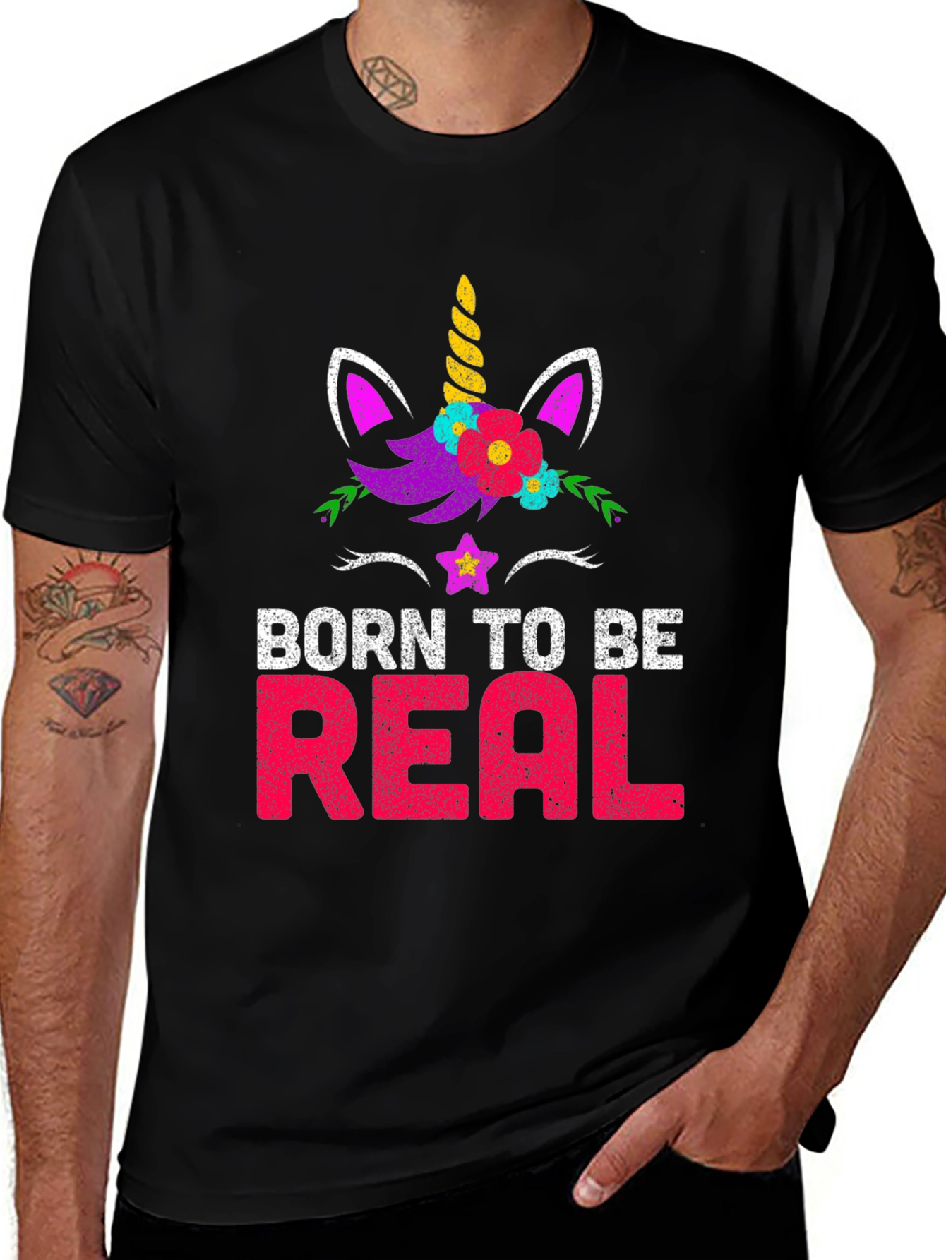 Variant 16 of Born to Be Real Unicorn Graphic T-Shirt