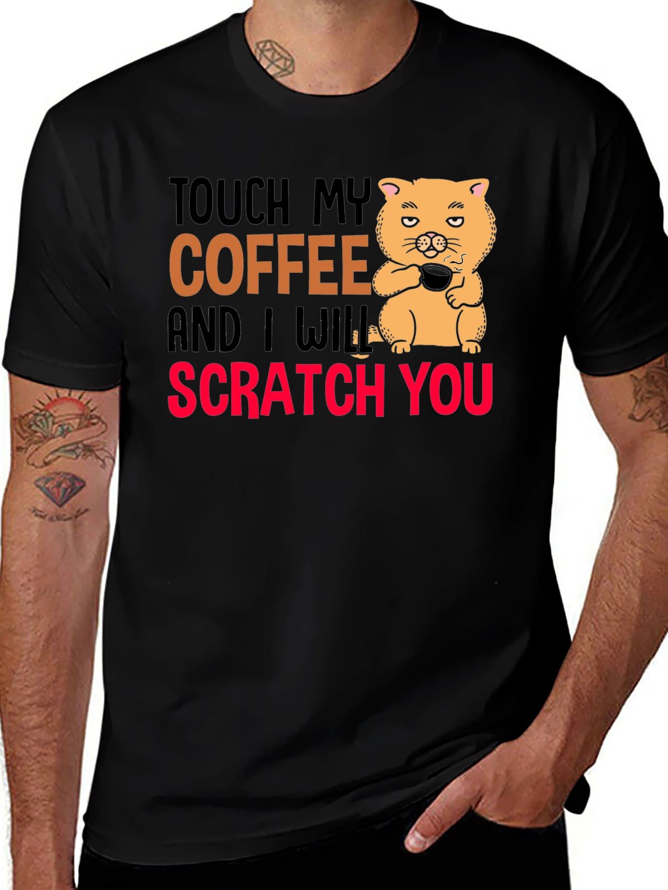 Variant 6 of Touch My Coffee Funny Graphic T-Shirt