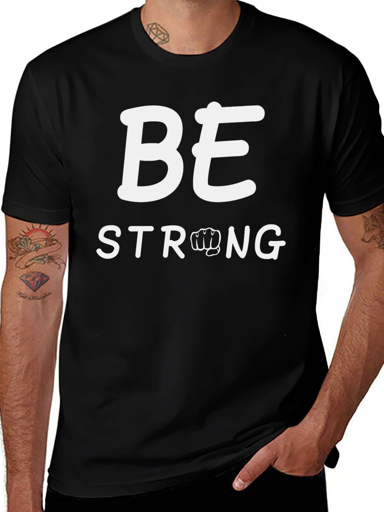 Variant 26 of Be Strong Graphic Tee - Motivational T-Shirt