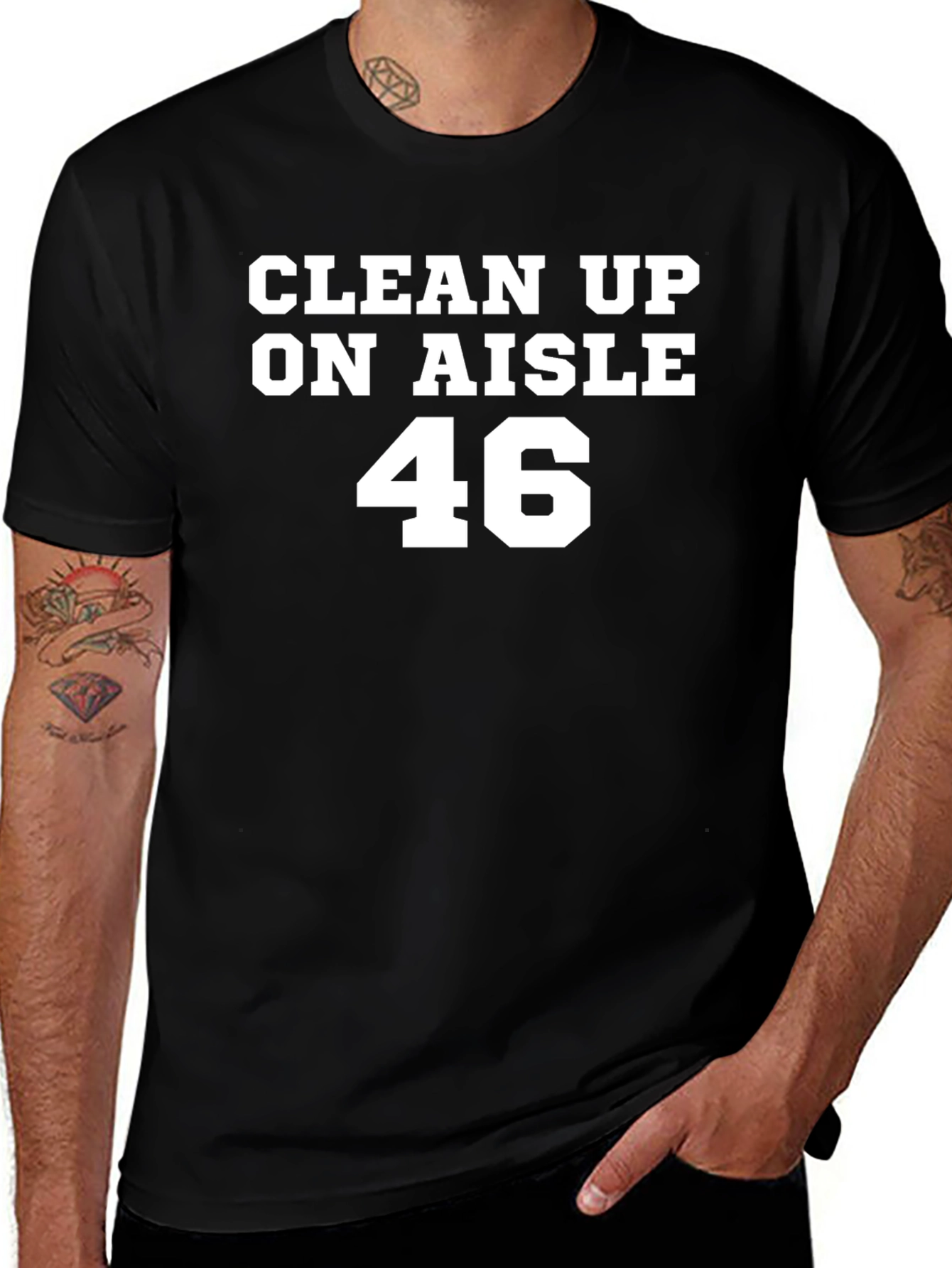Variant 15 of Clean Up On Aisle 46 Black T-Shirt