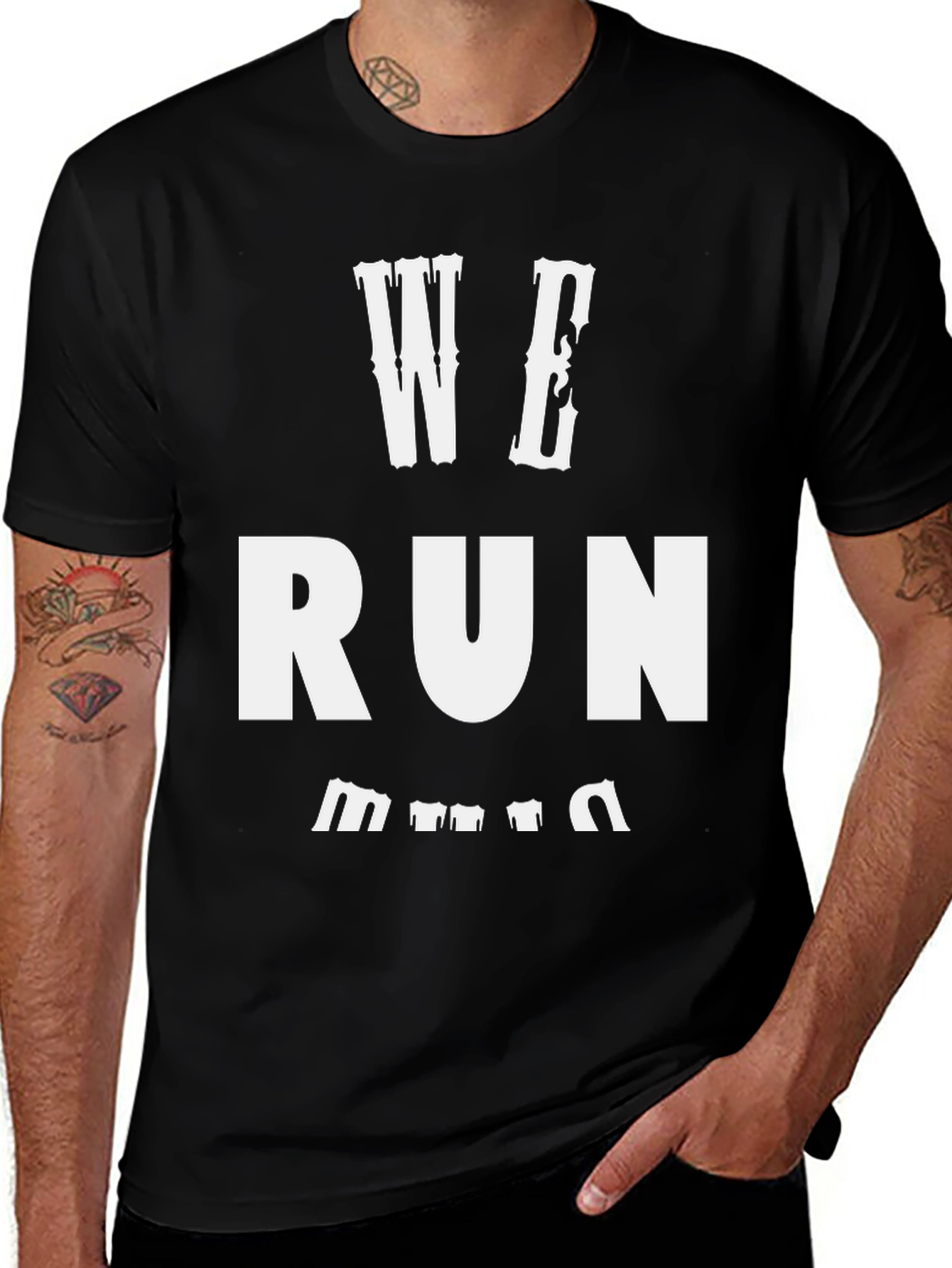 Variant 18 of We Run This T-Shirt