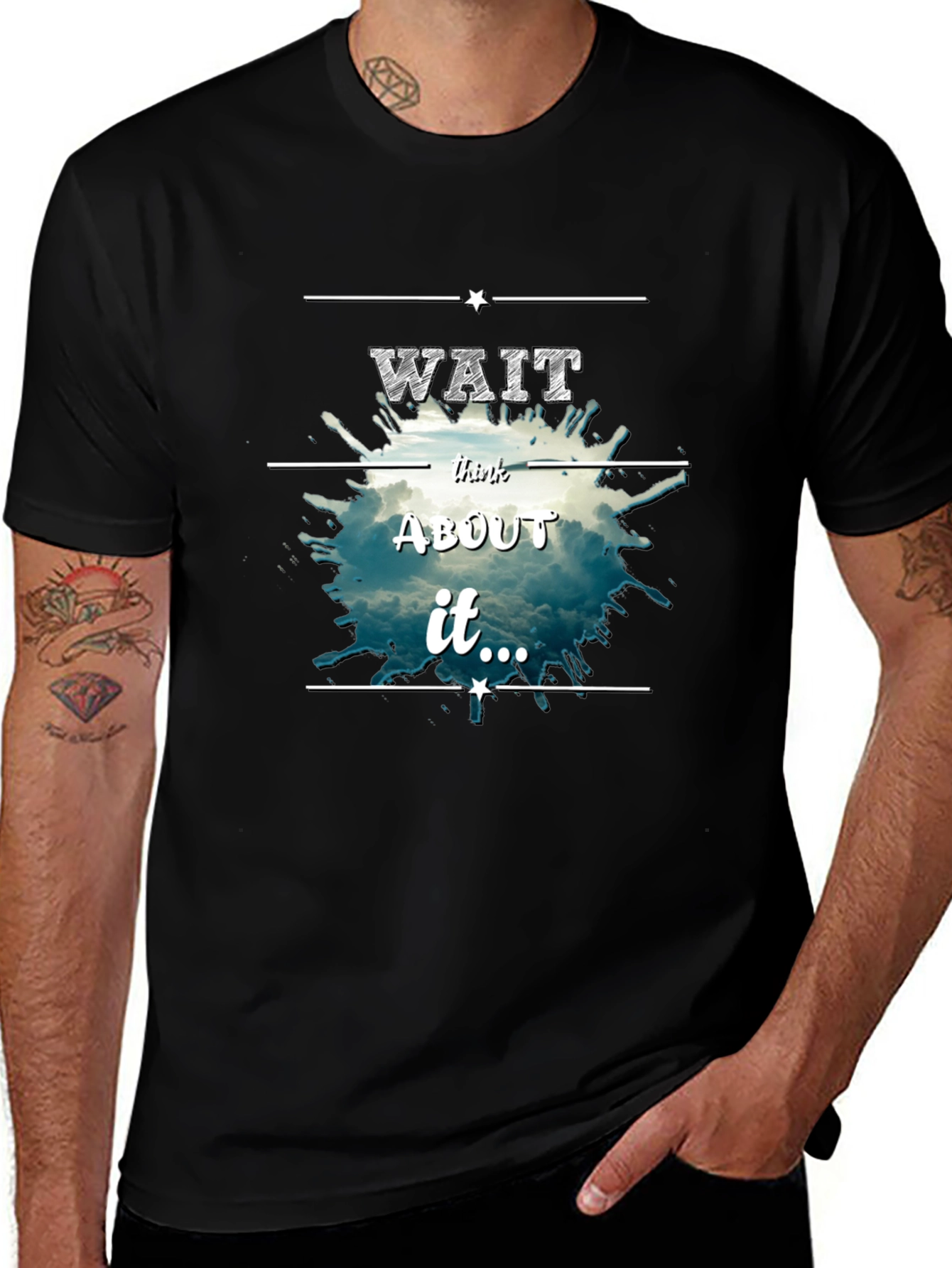 Variant 27 of Wait, Think About It Tee