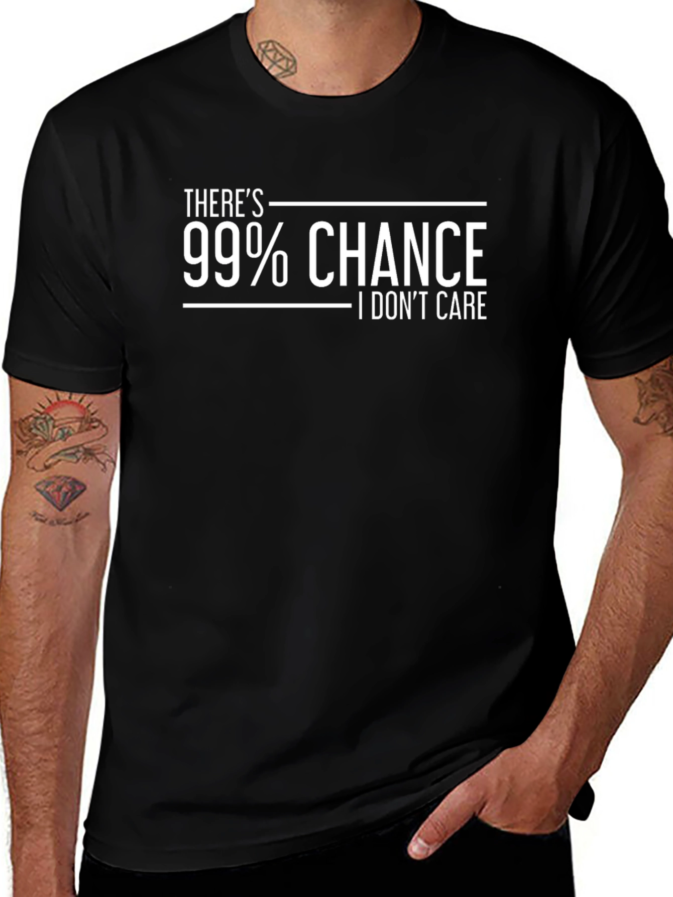 Variant 19 of Funny Sarcastic T-Shirt: 99% Chance I Don't Care Tee