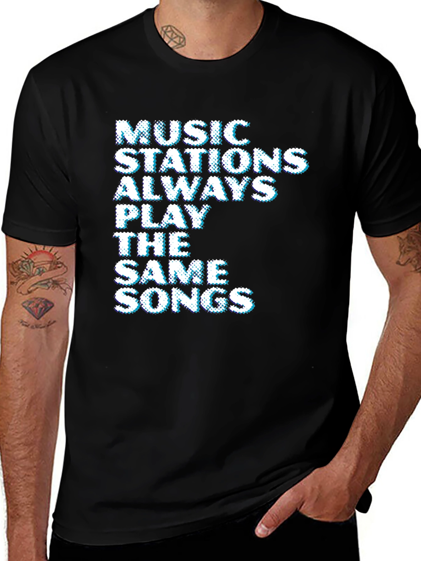 Variant 26 of Music Stations Always Play Same Songs Graphic Tee