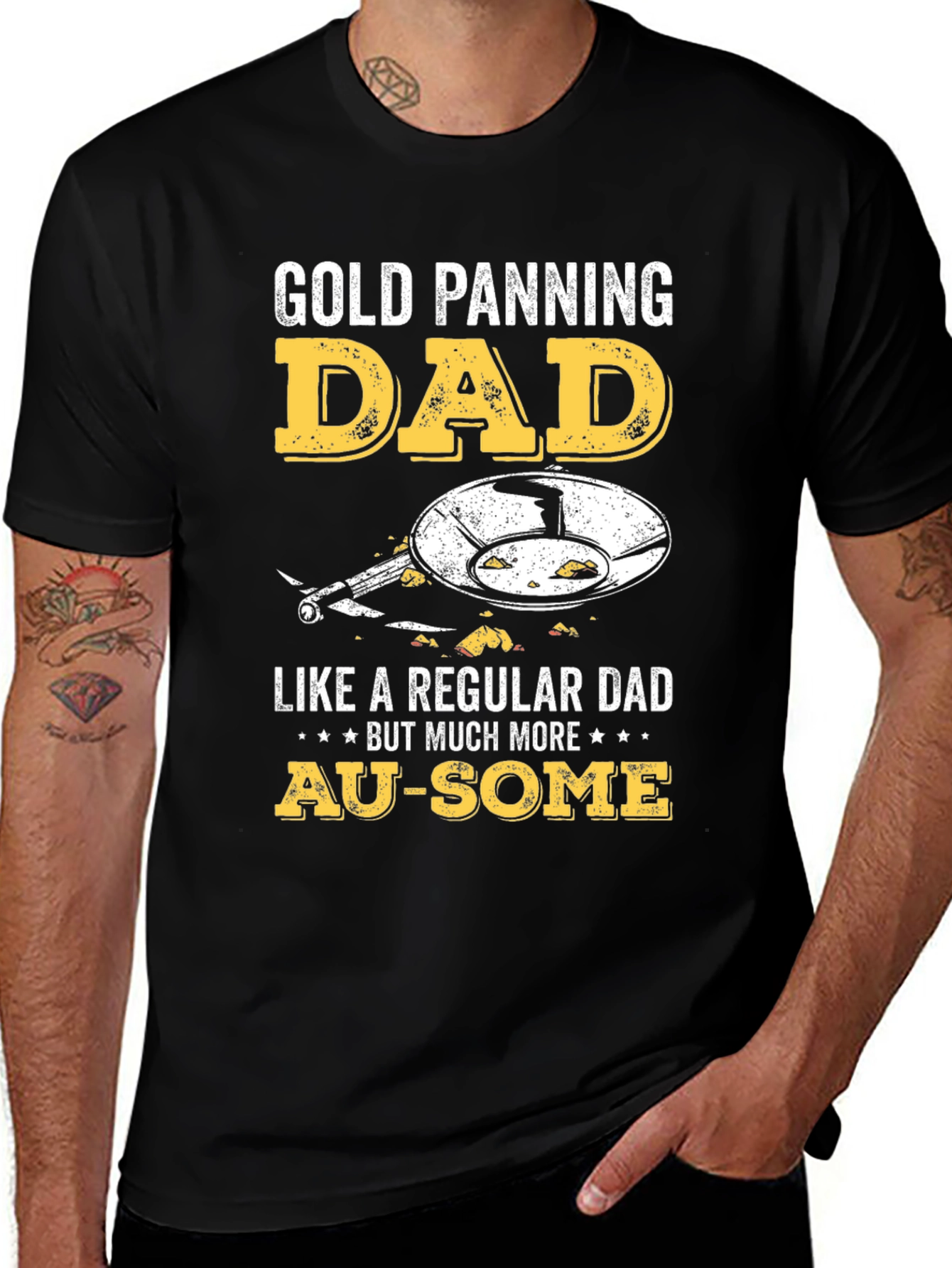 Gold Panning Dad T-Shirt - Au-some Father's Day Gift