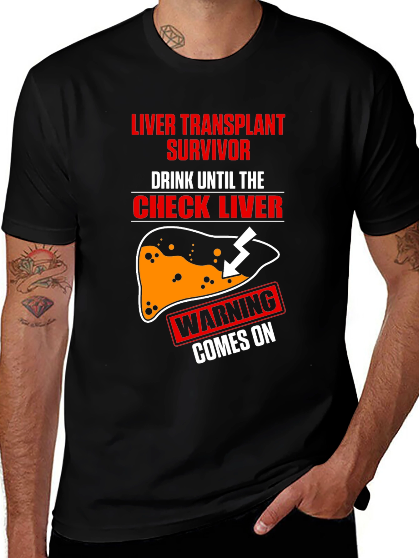 Variant 15 of Liver Transplant Survivor T-Shirt - Funny Drinking Tee