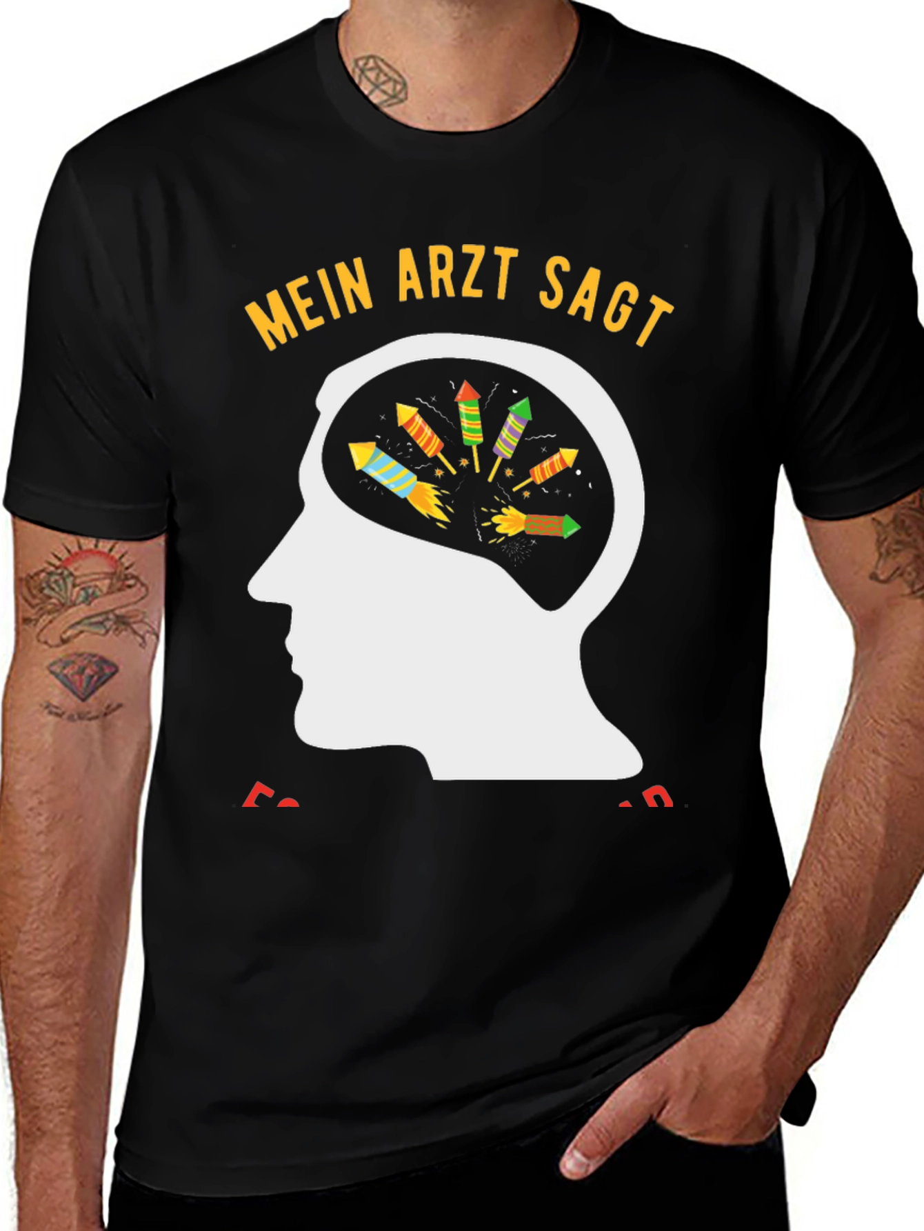 Mein Arzt Sagt Fireworks T-Shirt - Novelty Graphic Tee