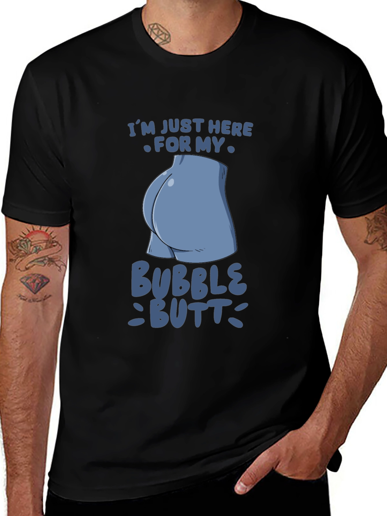 Variant 19 of Bubble Butt Graphic Tee - Funny Statement Shirt