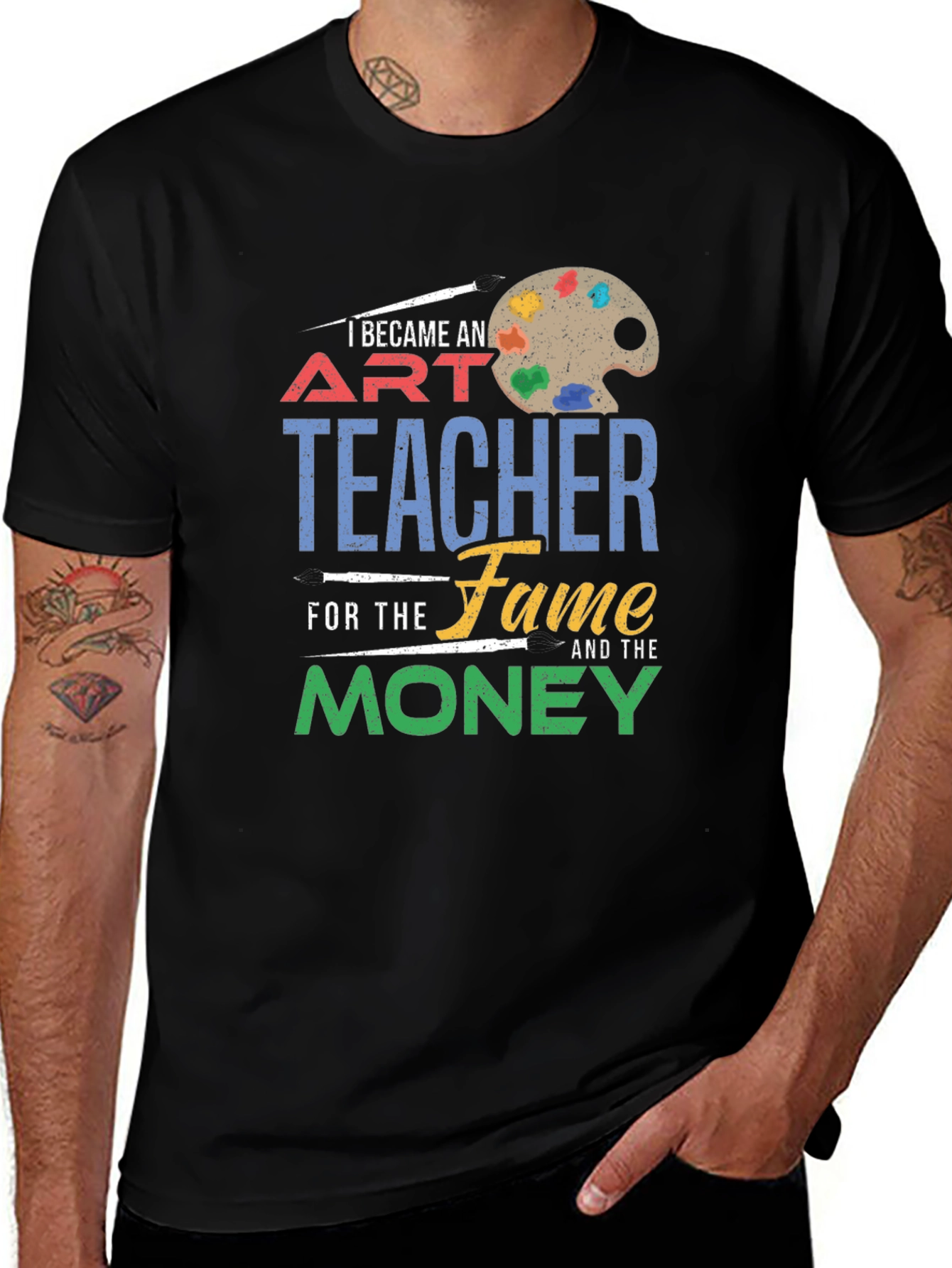 Art Teacher T-Shirt - Fame and Money