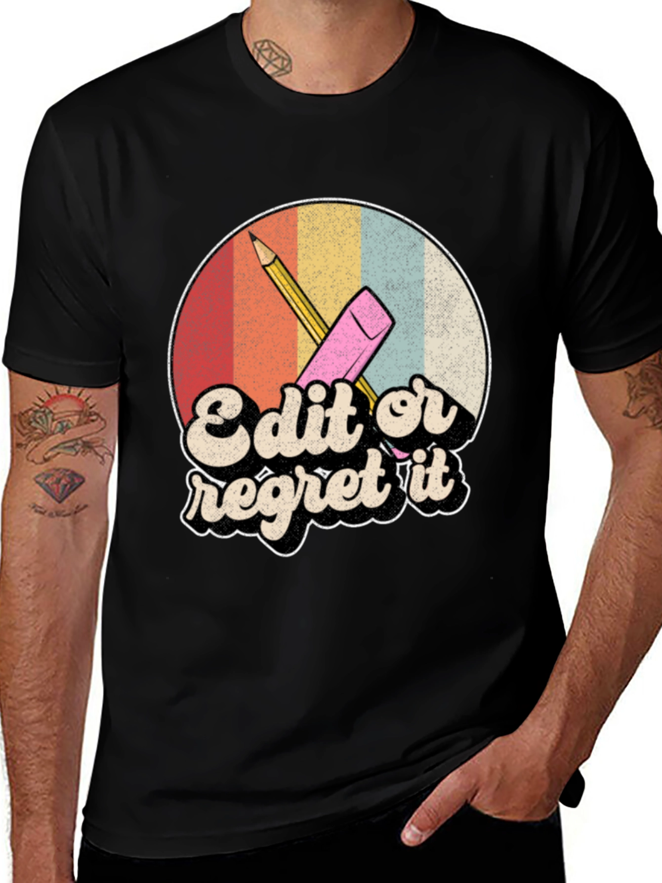Edit or Regret It T-Shirt