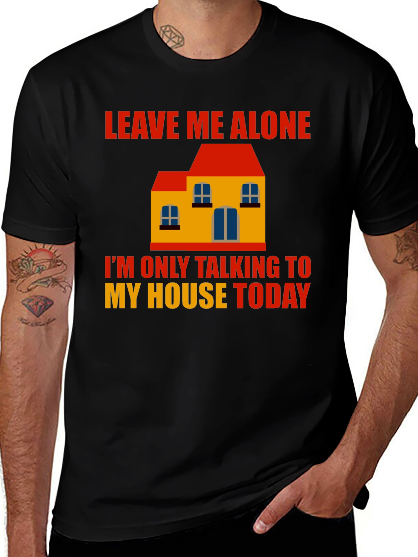 Variant 2 of Leave Me Alone House Graphic T-Shirt