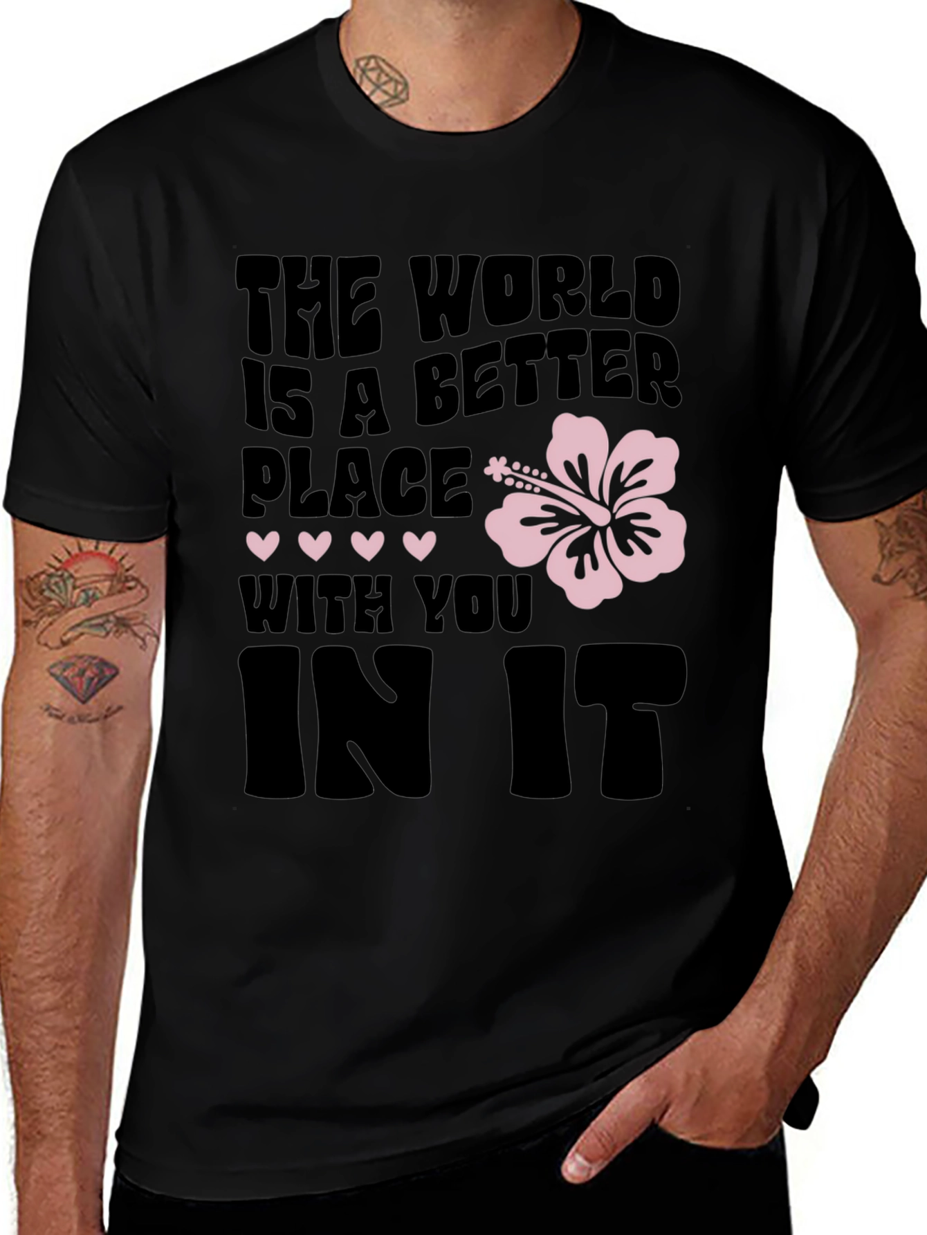 Variant 19 of The World is a Better Place Graphic Tee