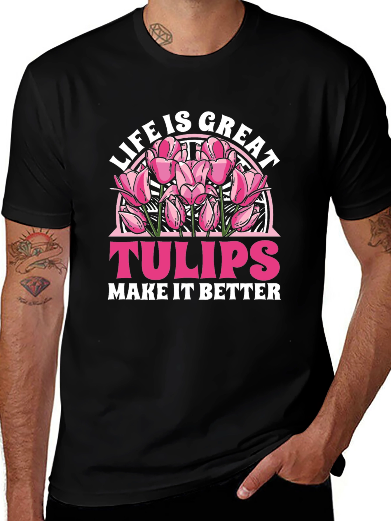 Variant 19 of Life is Great Tulips T-Shirt