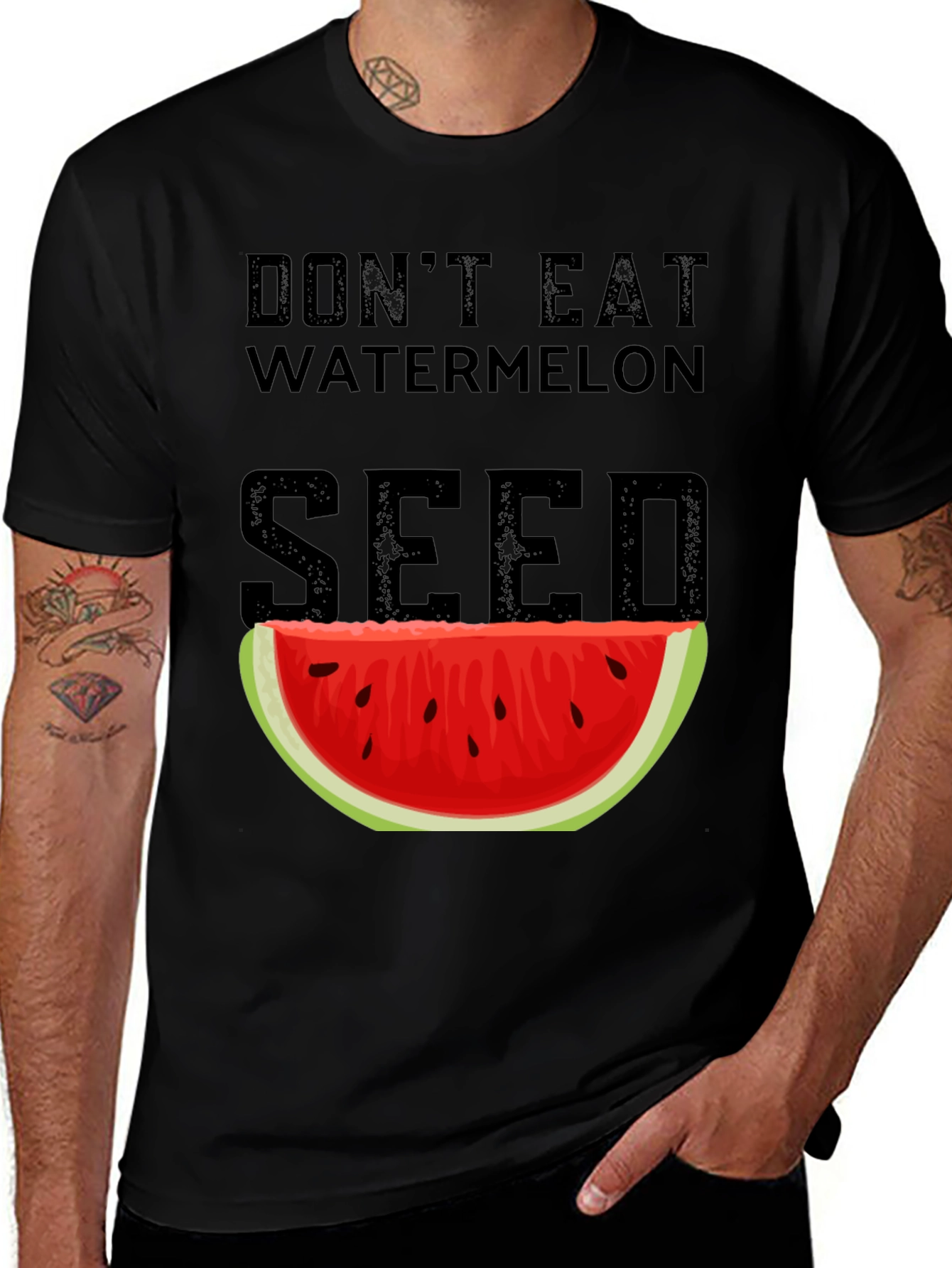 Don't Eat Watermelon Seed T-Shirt