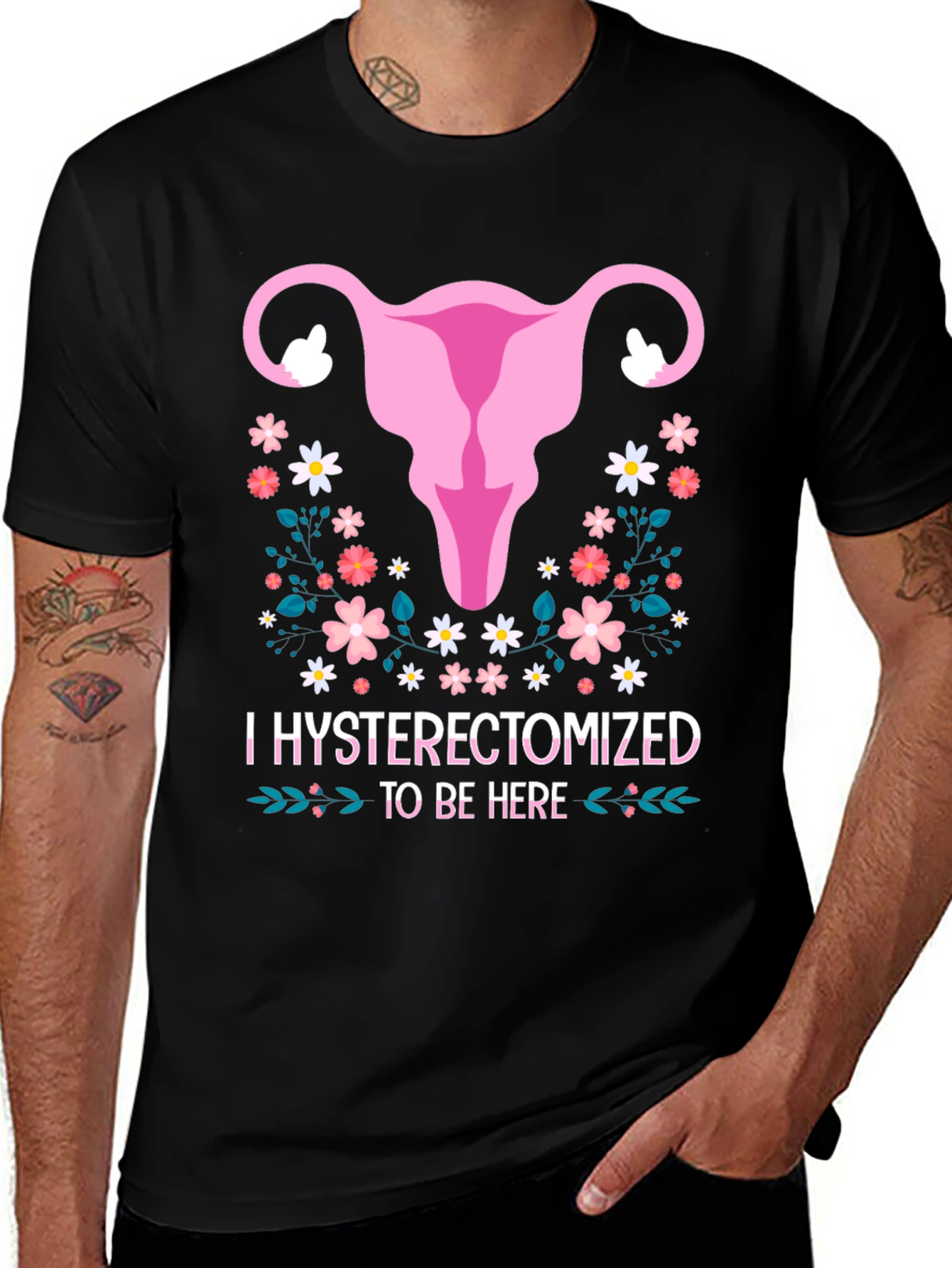 Variant 7 of Hysterectomized To Be Here Graphic Tee