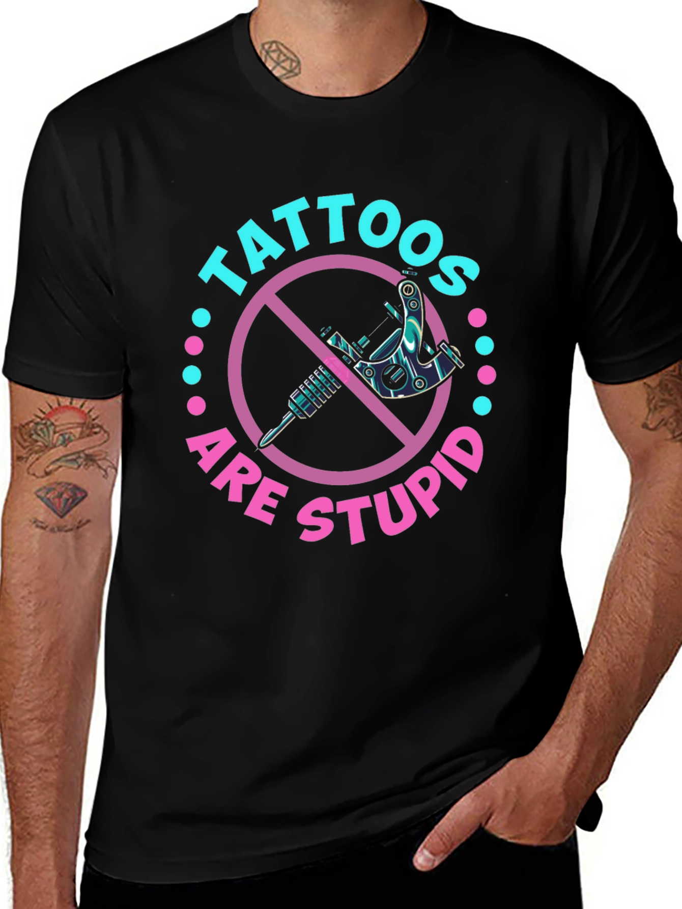 Variant 15 of Tattoos Are Stupid Graphic T-Shirt