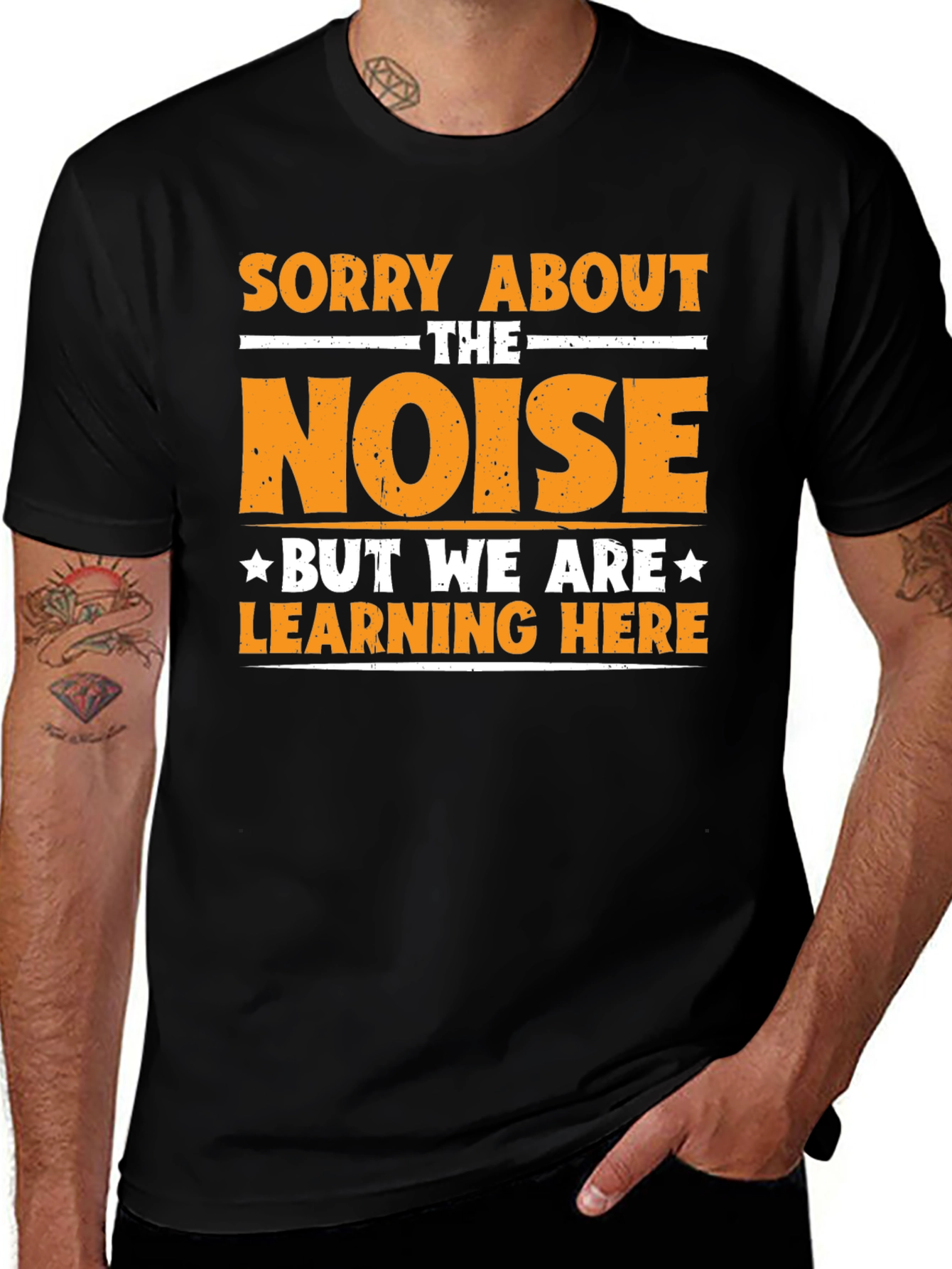 Variant 11 of Sorry About The Noise, Learning T-Shirt