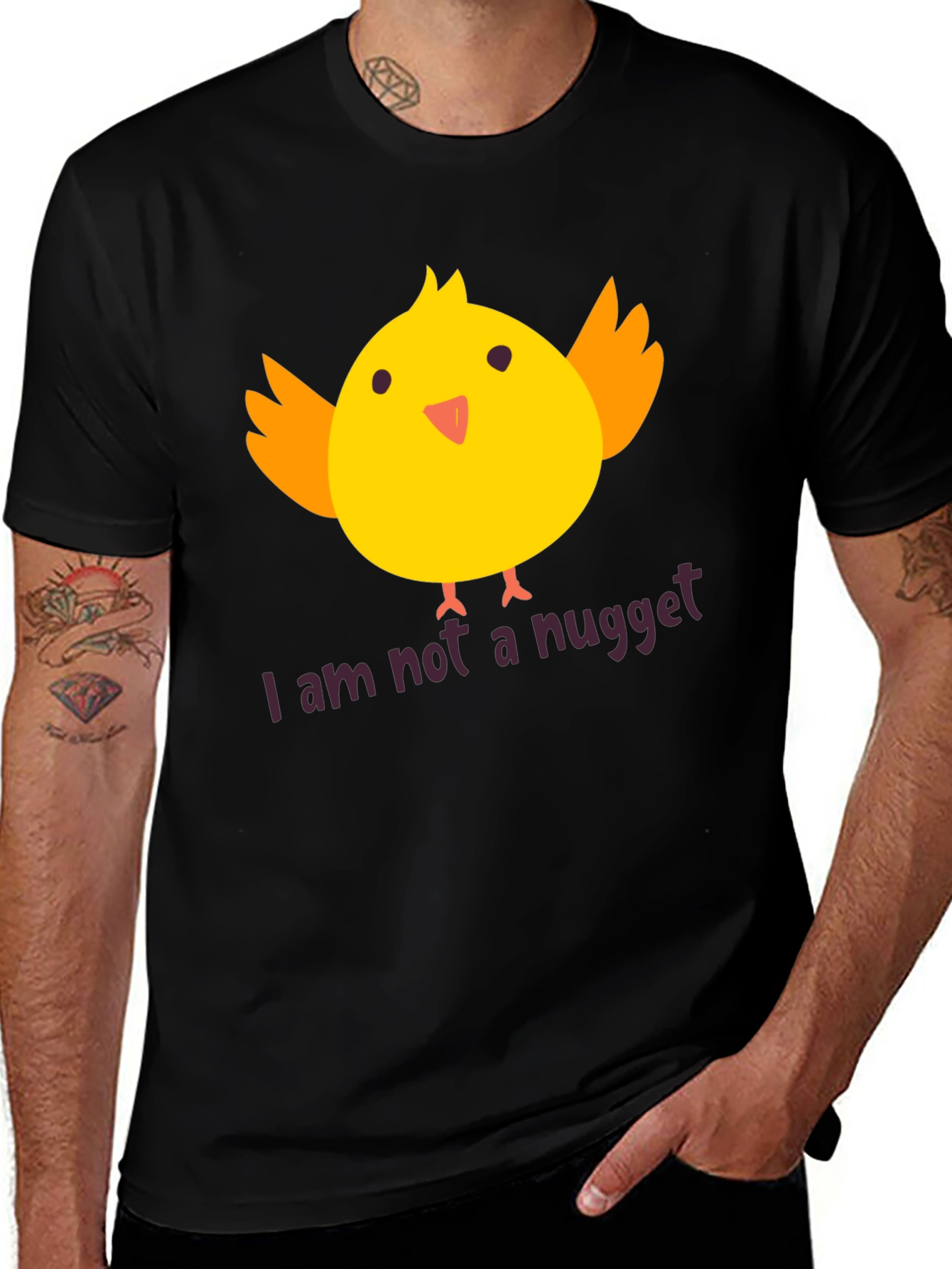 Variant 16 of Cute Chick T-Shirt: "I am not a nugget"