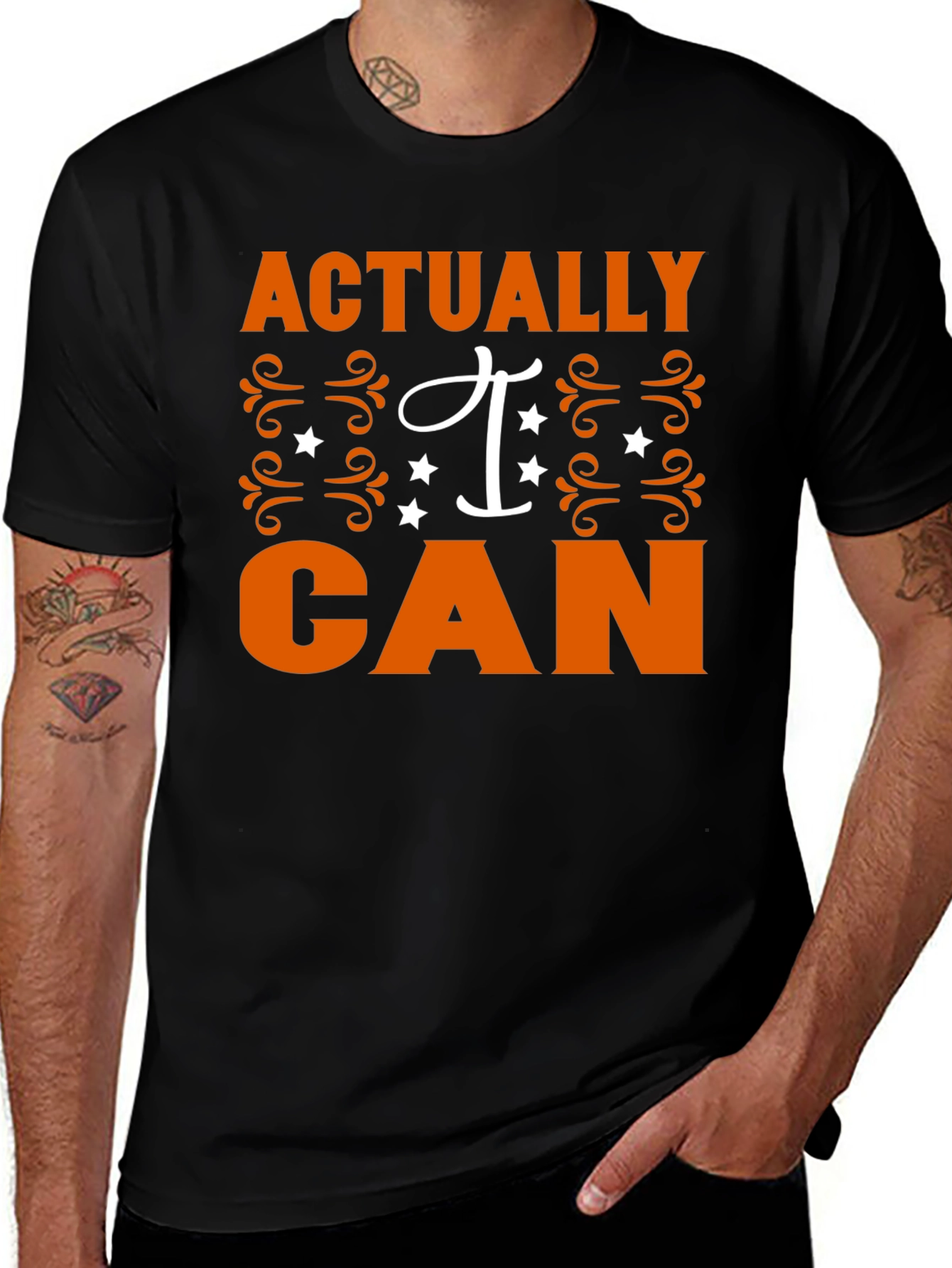 Actually I Can T-Shirt - Motivational Tee