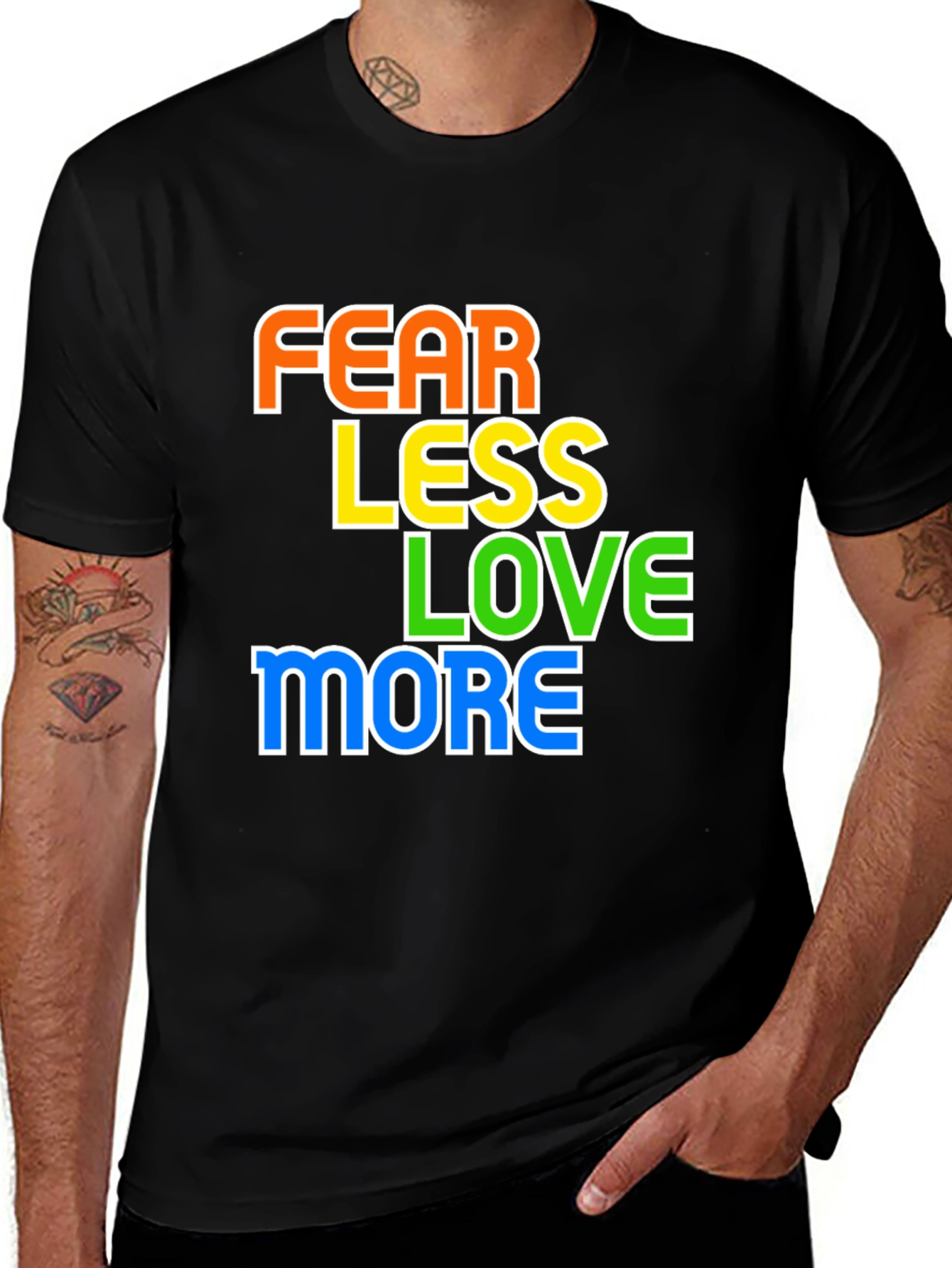 Variant 26 of Fear Less Love More Graphic Tee