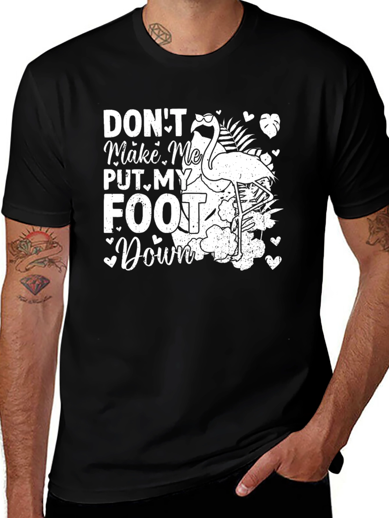 Variant 26 of Don't Make Me Put My Foot Down Flamingo T-Shirt