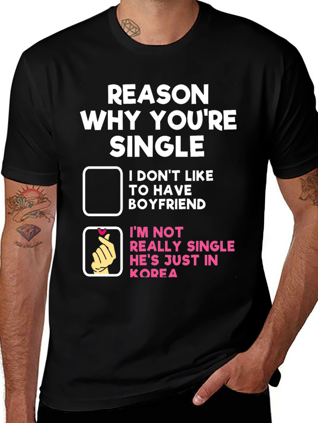 Variant 13 of Reason Why You're Single Funny T-Shirt