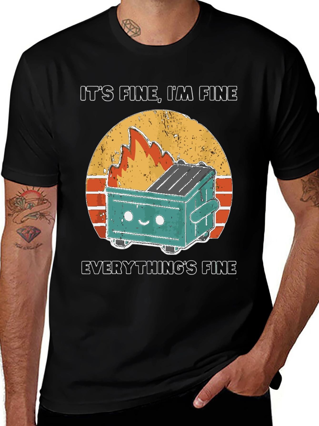 It's Fine, I'm Fine, Everything's Fine T-Shirt