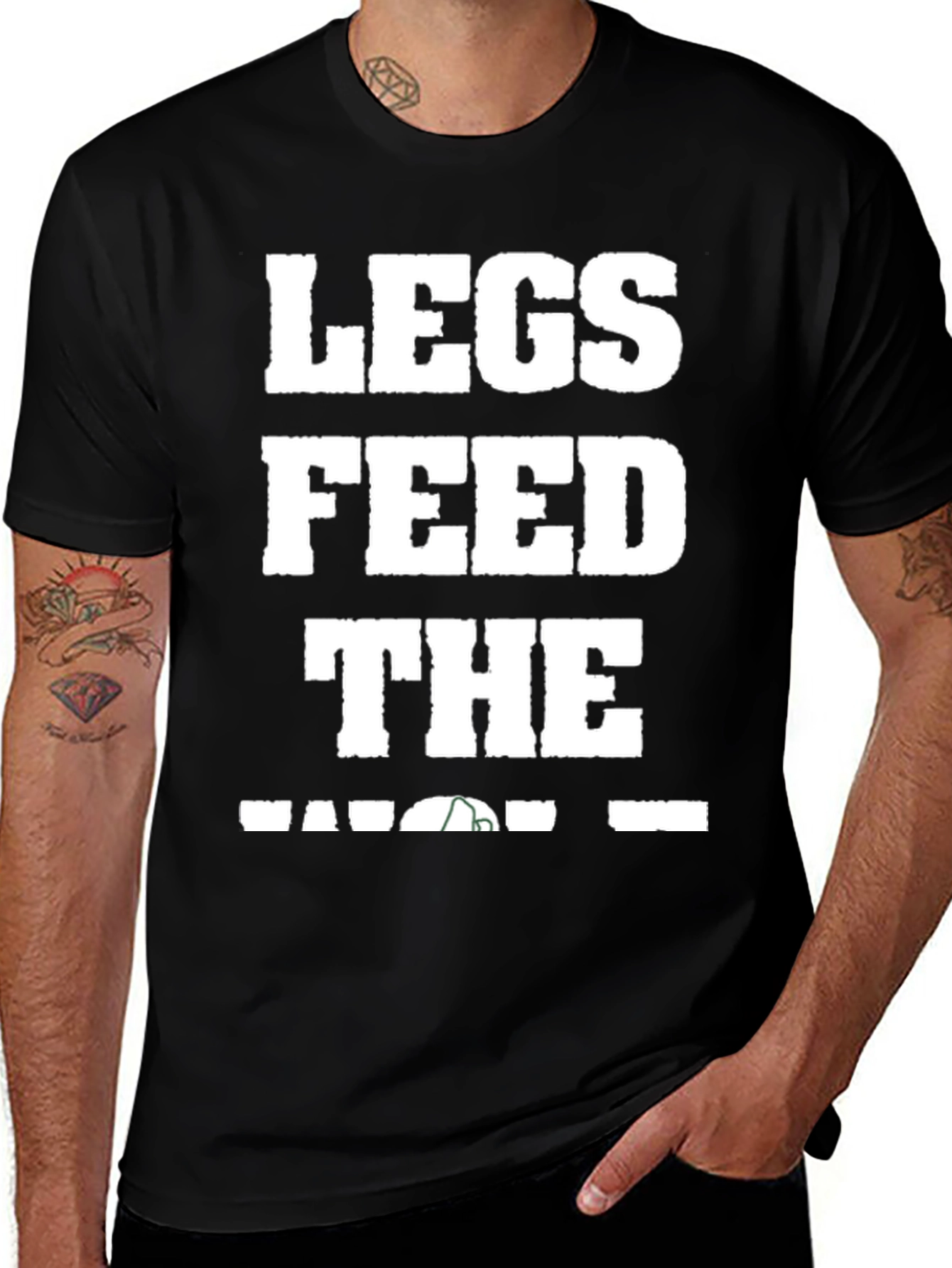 Variant 22 of Legs Feed the Wolf T-Shirt