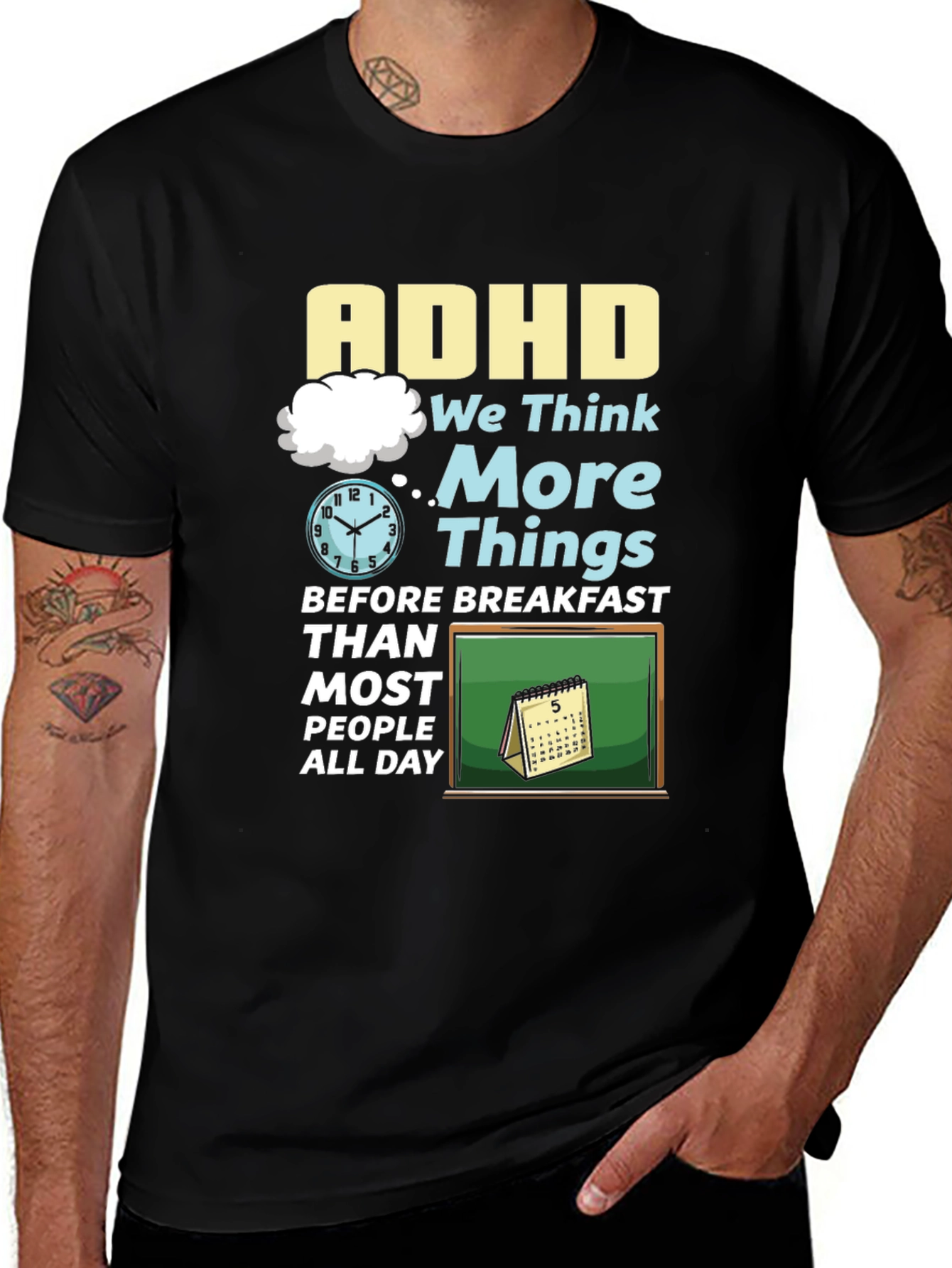 ADHD Think More Things T-Shirt - Funny Attention Deficit Hyperactivity Tee