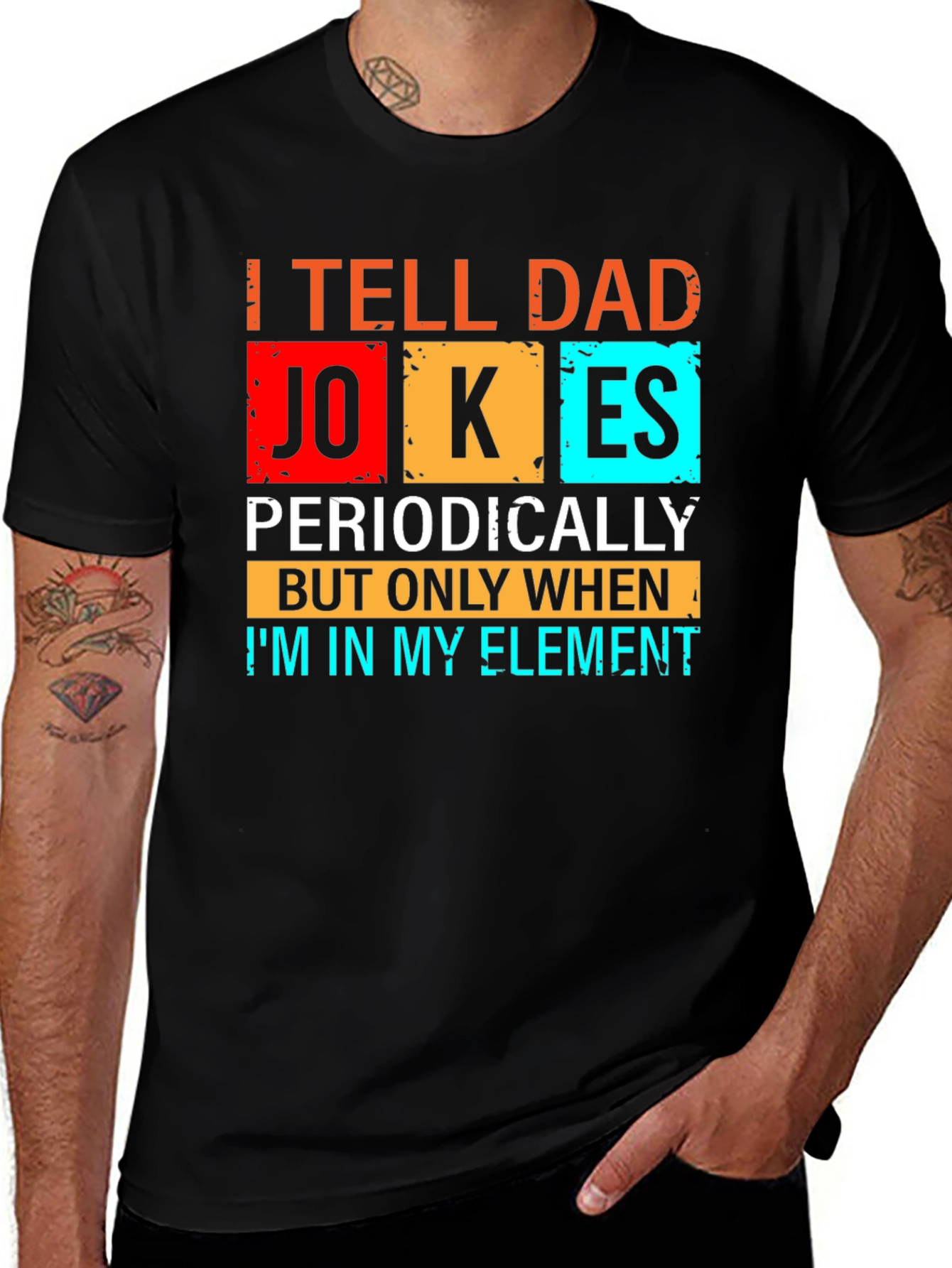Variant 18 of Dad Jokes T-Shirt - Periodic Table Humor Tee