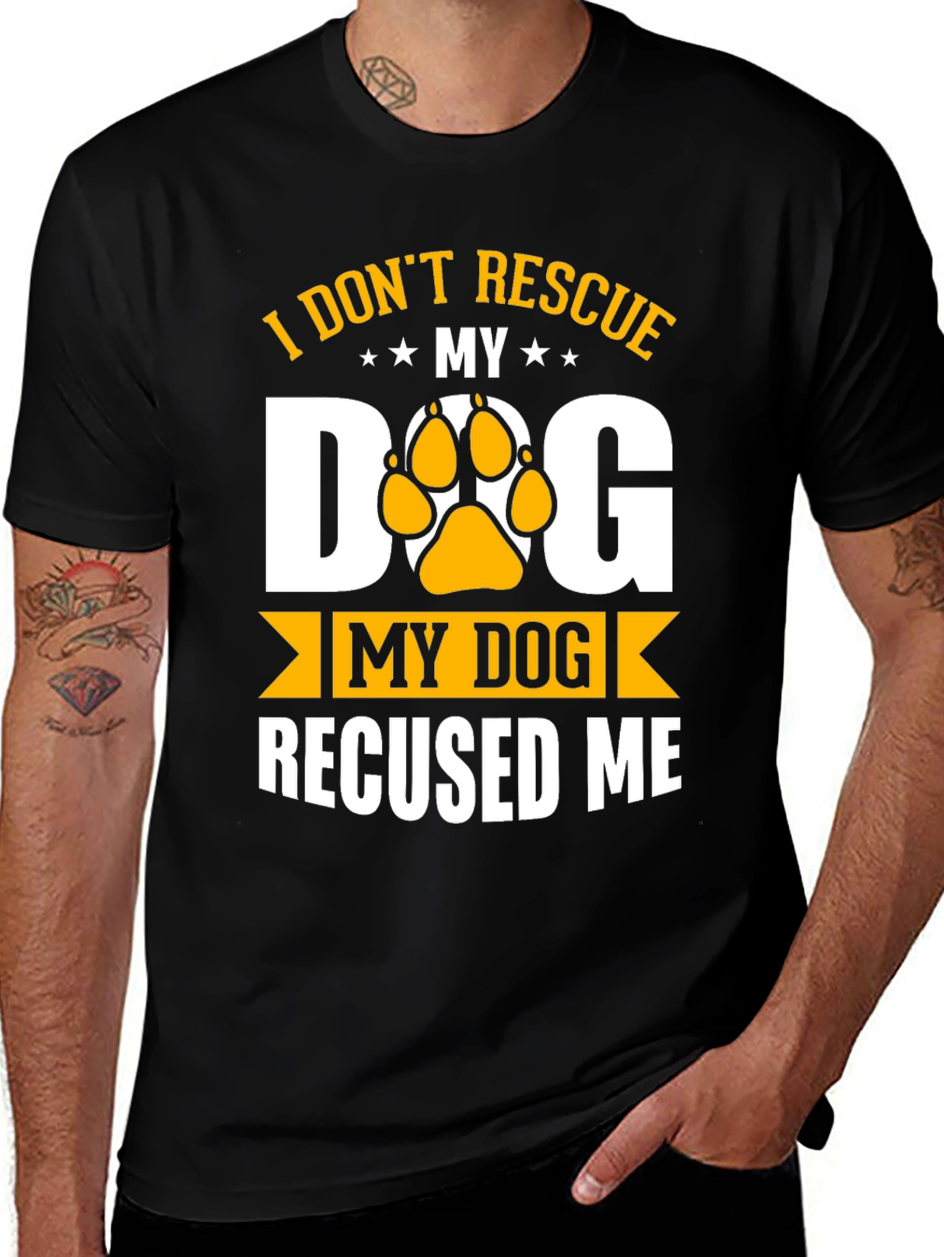 I Don't Rescue My Dog, My Dog Rescued Me T-Shirt