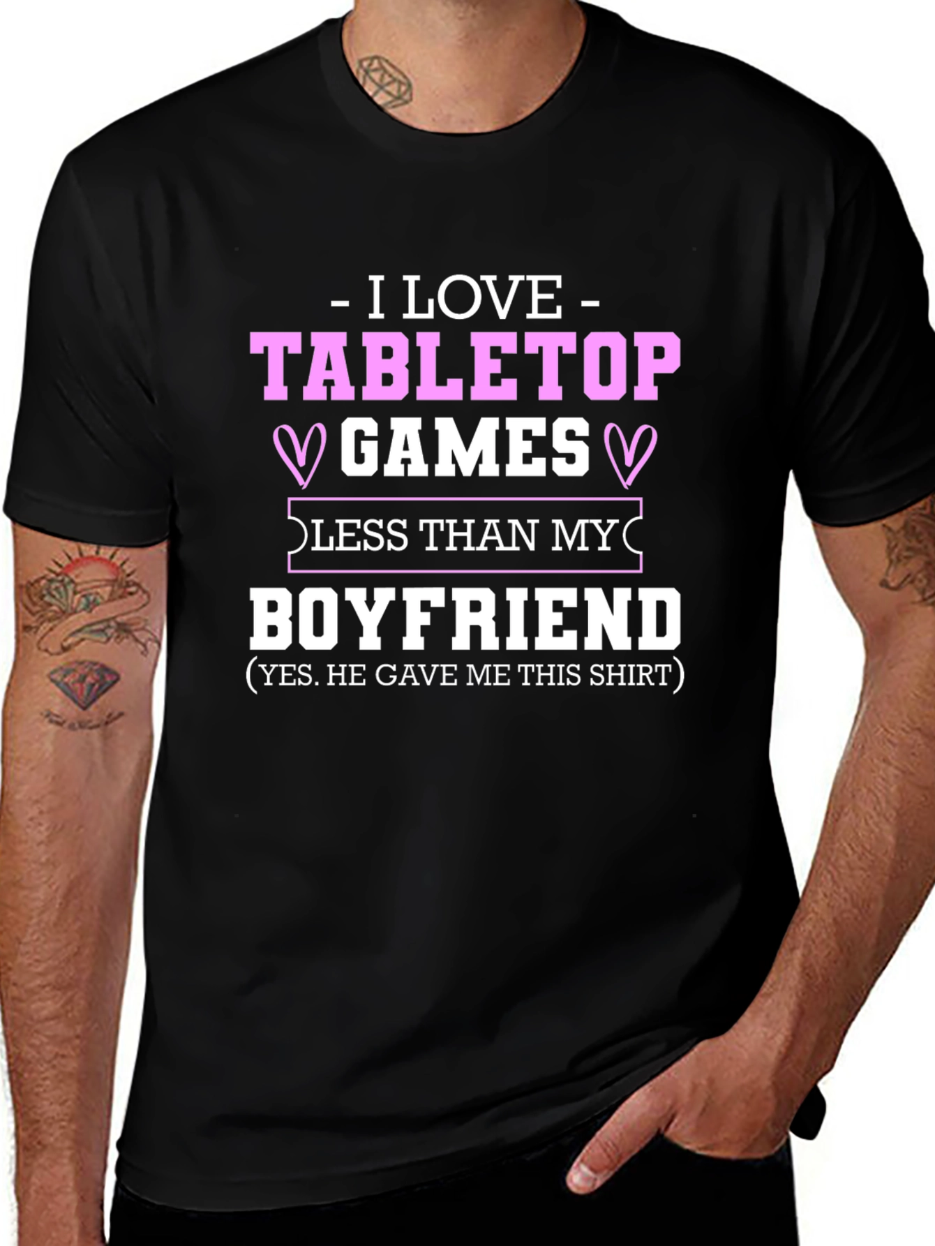 Variant 13 of I Love Tabletop Games Boyfriend T-Shirt