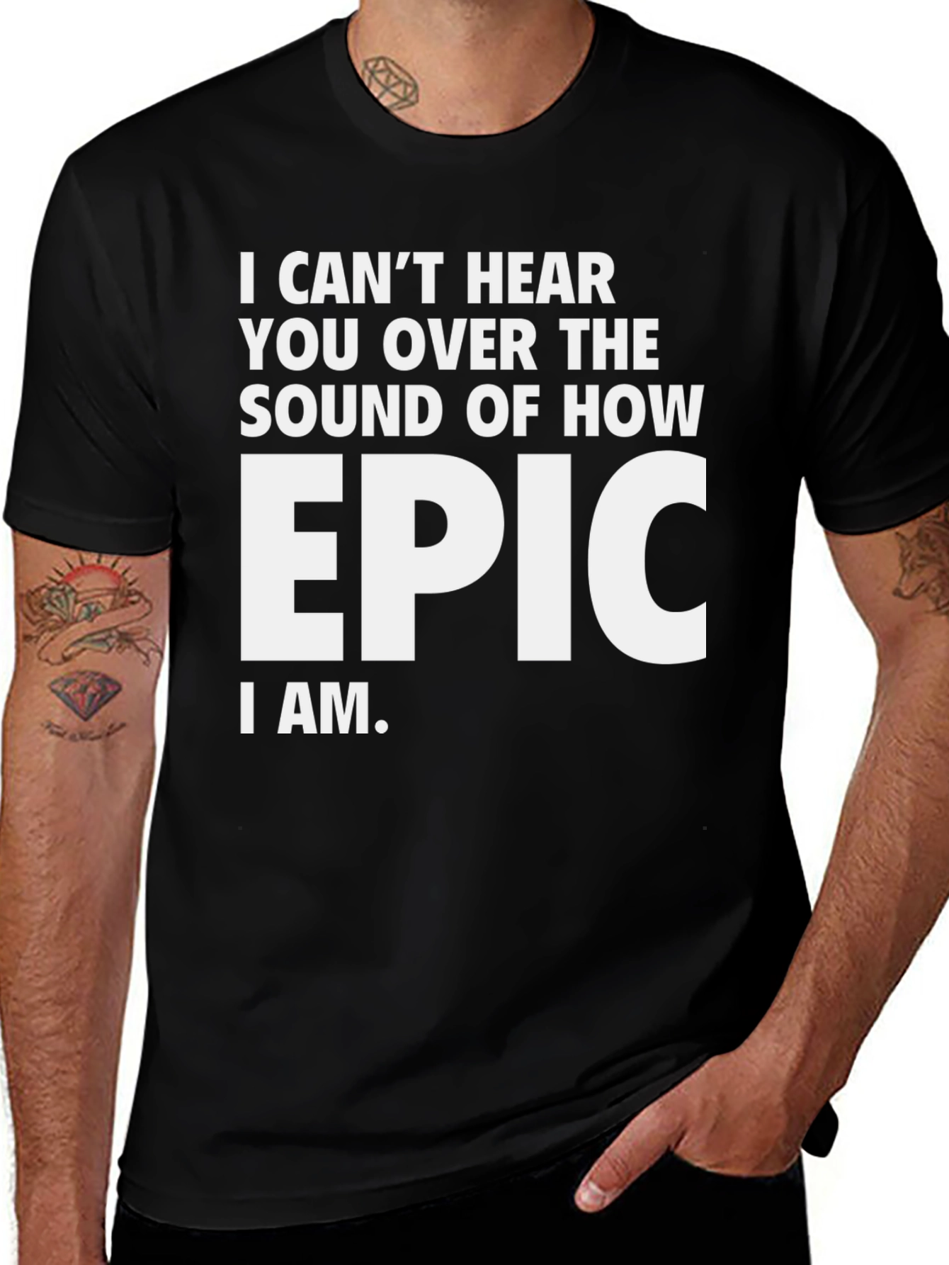 Epic Statement T-Shirt | Funny Slogan Tee