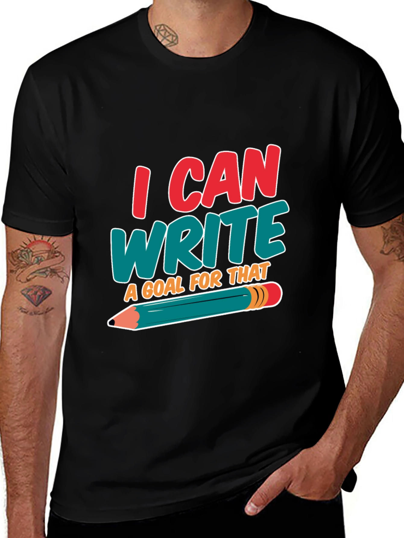 Variant 30 of I Can Write a Goal for That - Graphic T-Shirt