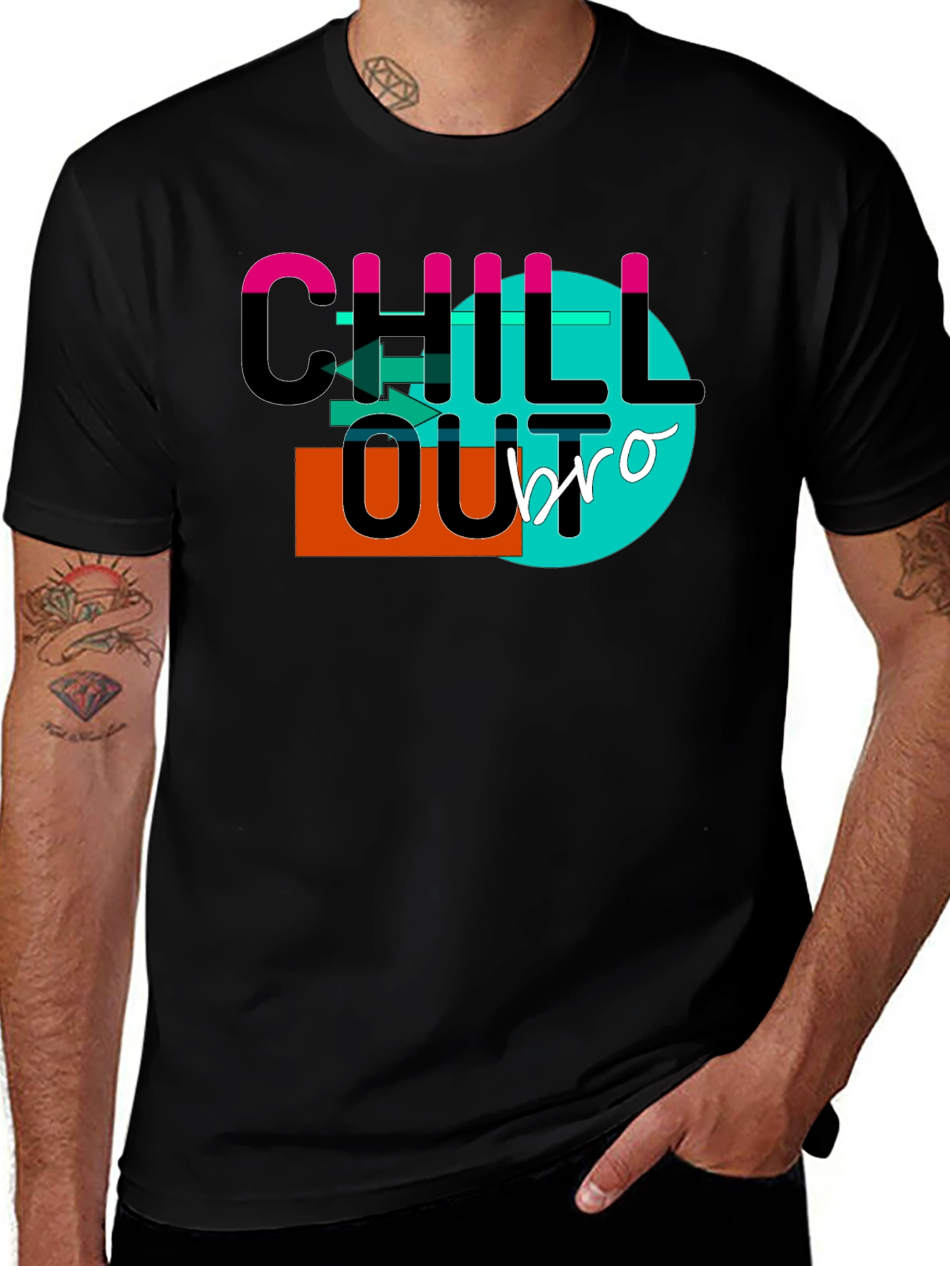 Variant 4 of Chill Out Bro T-Shirt