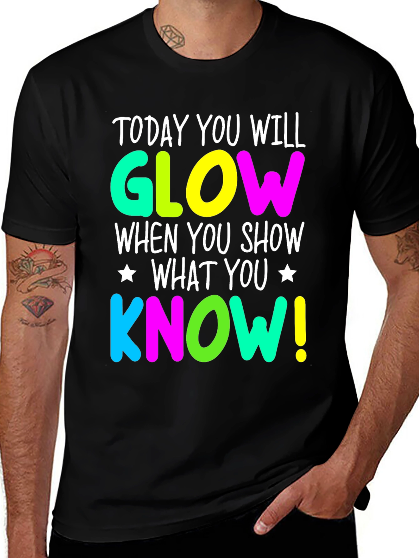Variant 22 of Glow When You Show What You Know T-Shirt