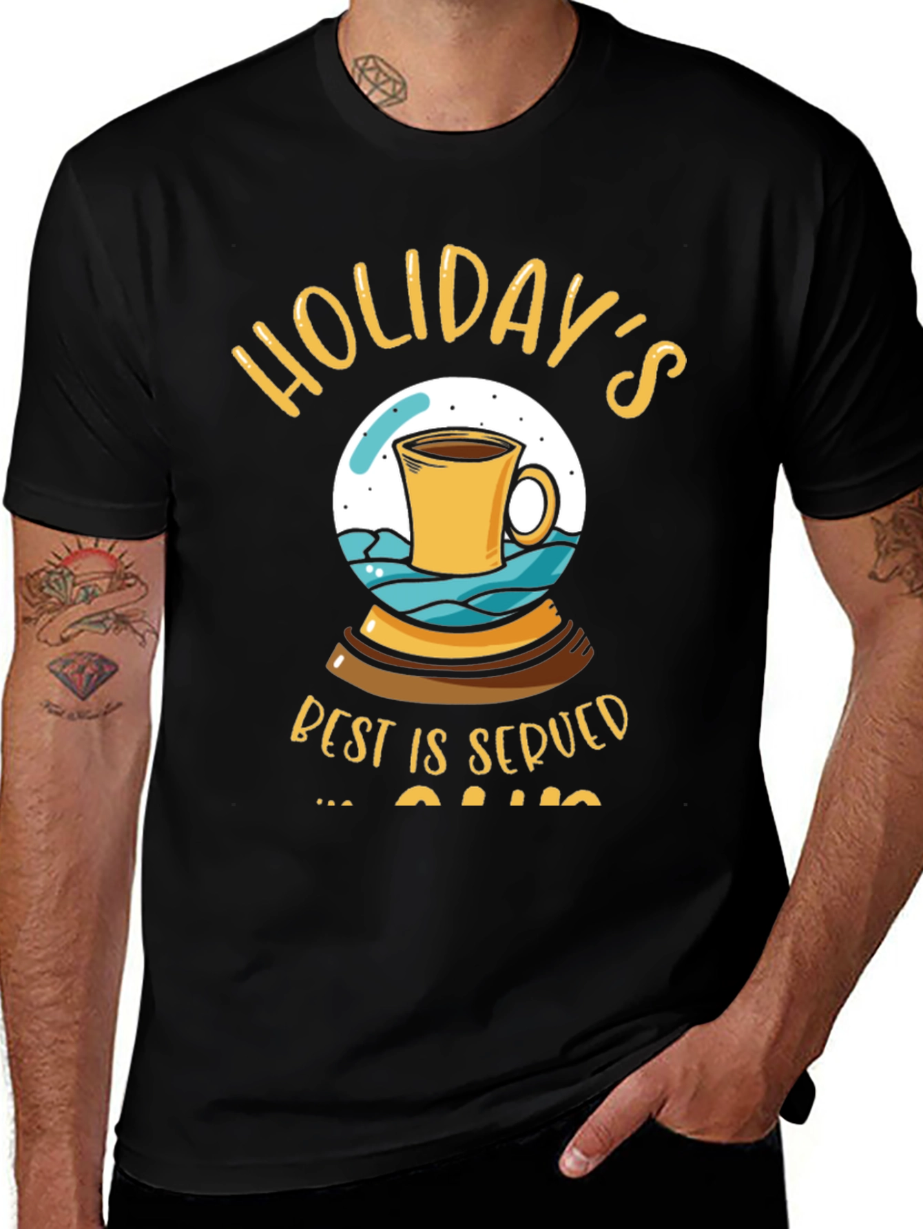 Variant 19 of Holiday's Best Served in a Mug T-Shirt