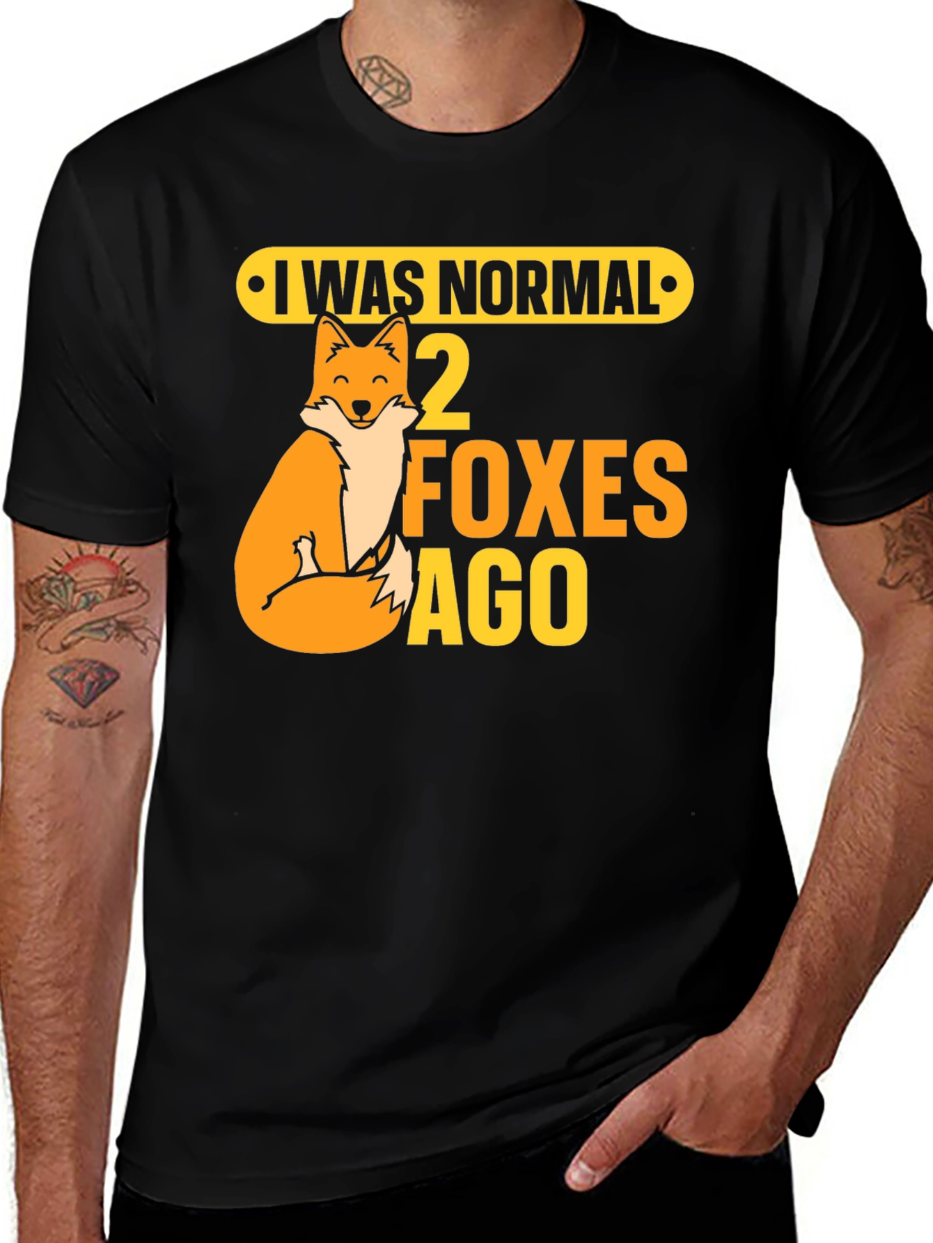 Variant 5 of I Was Normal 2 Foxes Ago Graphic Tee