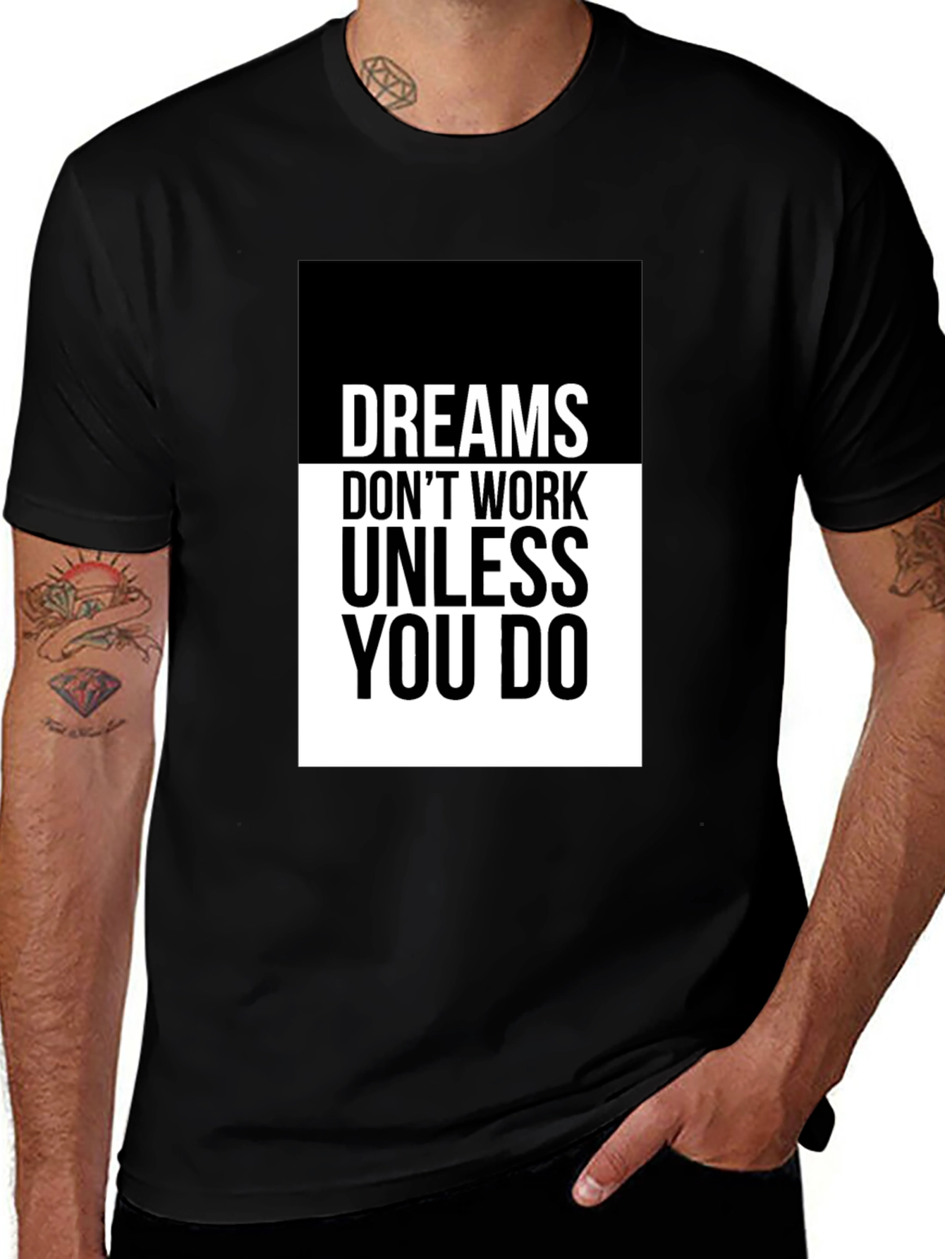 Variant 26 of Dreams Don't Work Black Graphic Tee