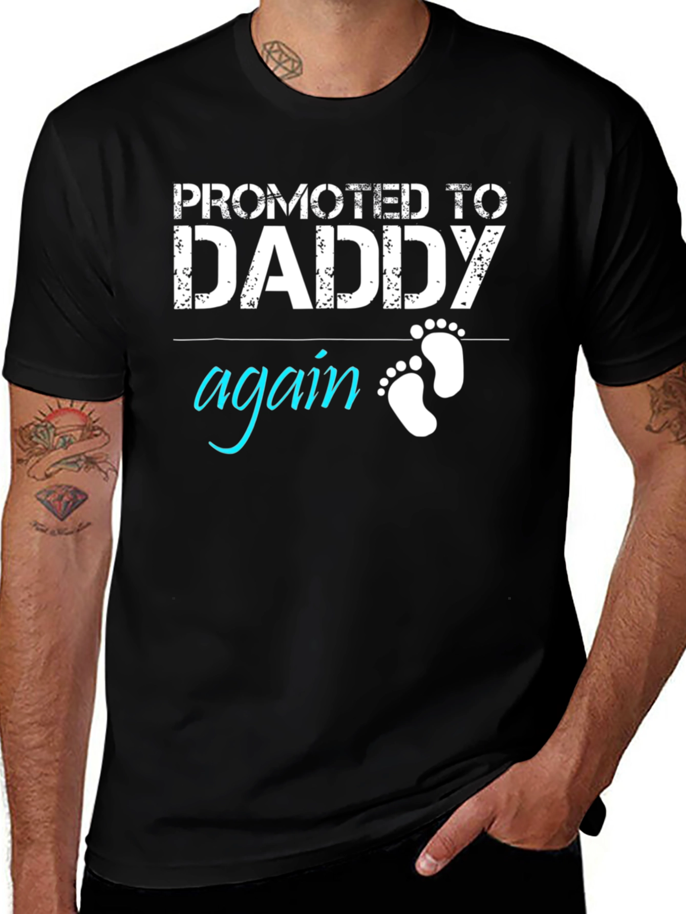 Variant 17 of Promoted to Daddy Again Graphic Tee