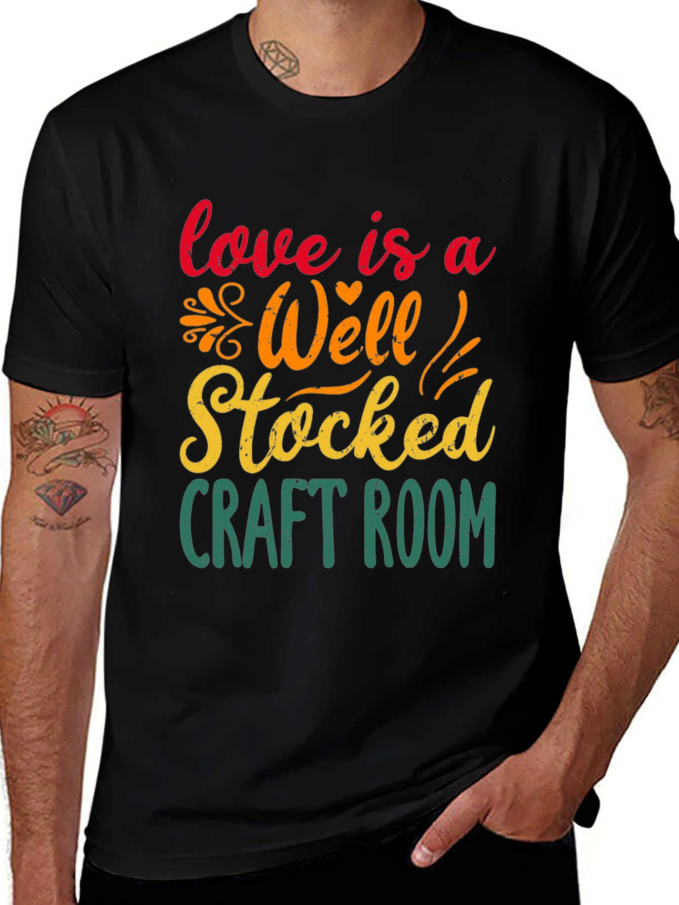 Craft Room T-Shirt: Love Is A Well-Stocked Room