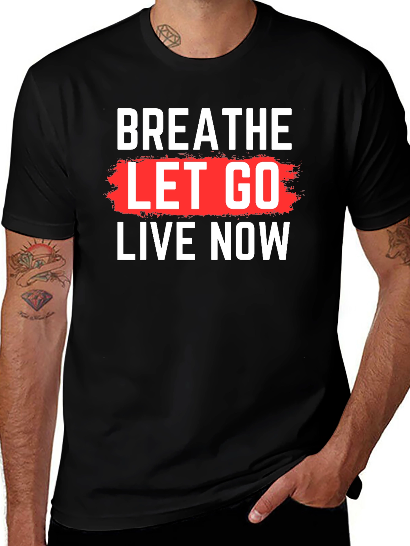 Variant 15 of Breathe Let Go Live Now Graphic T-Shirt