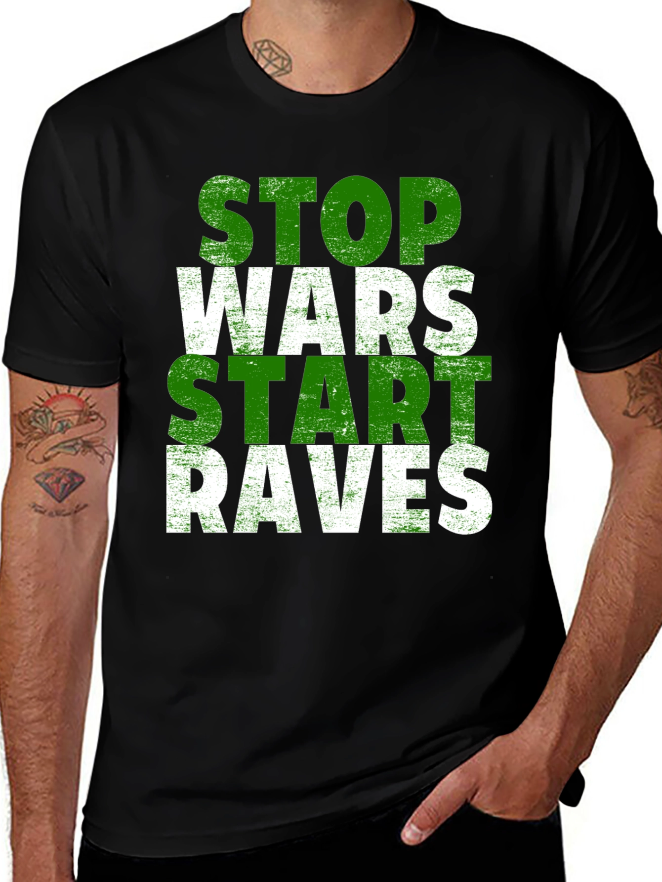 Variant 21 of Stop Wars Start Raves Graphic T-Shirt