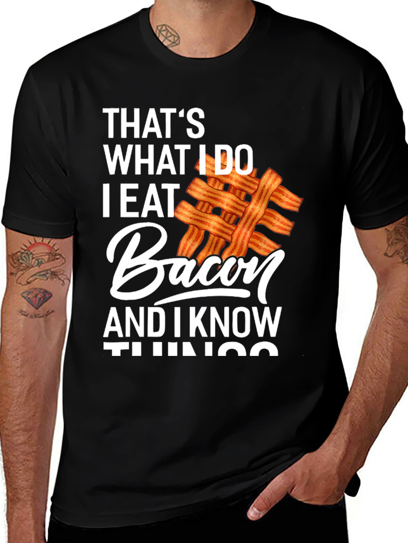 Variant 19 of Bacon Lover T-Shirt - That's What I Do I Eat Bacon Tee