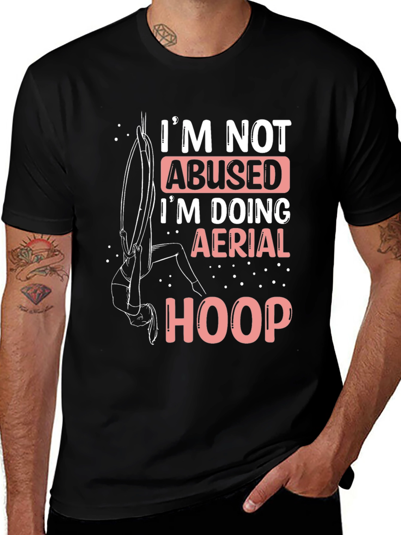Variant 20 of Aerial Hoop T-Shirt: I'm Not Abused!