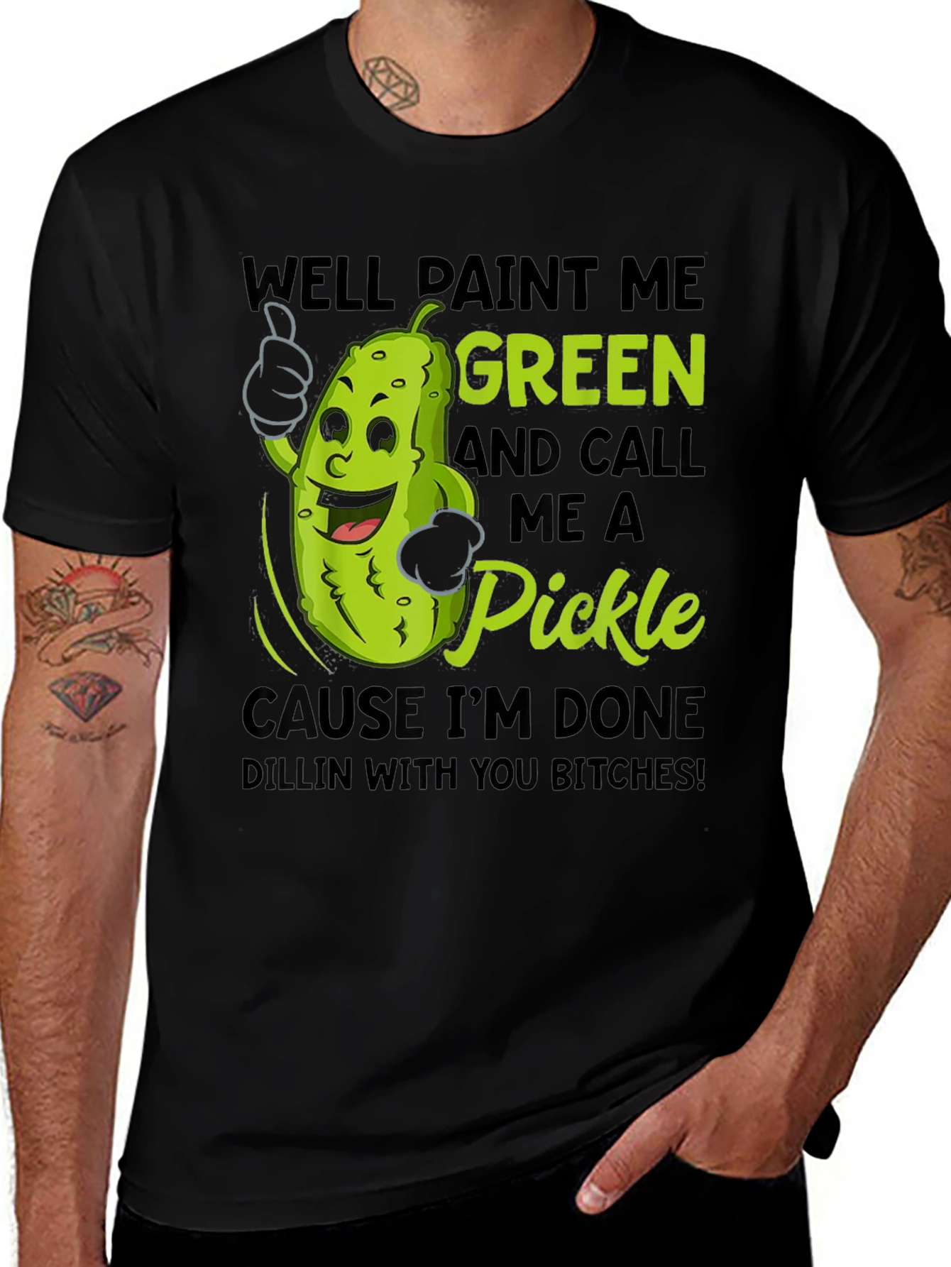 Variant 12 of Paint Me Green Pickle Funny T-Shirt